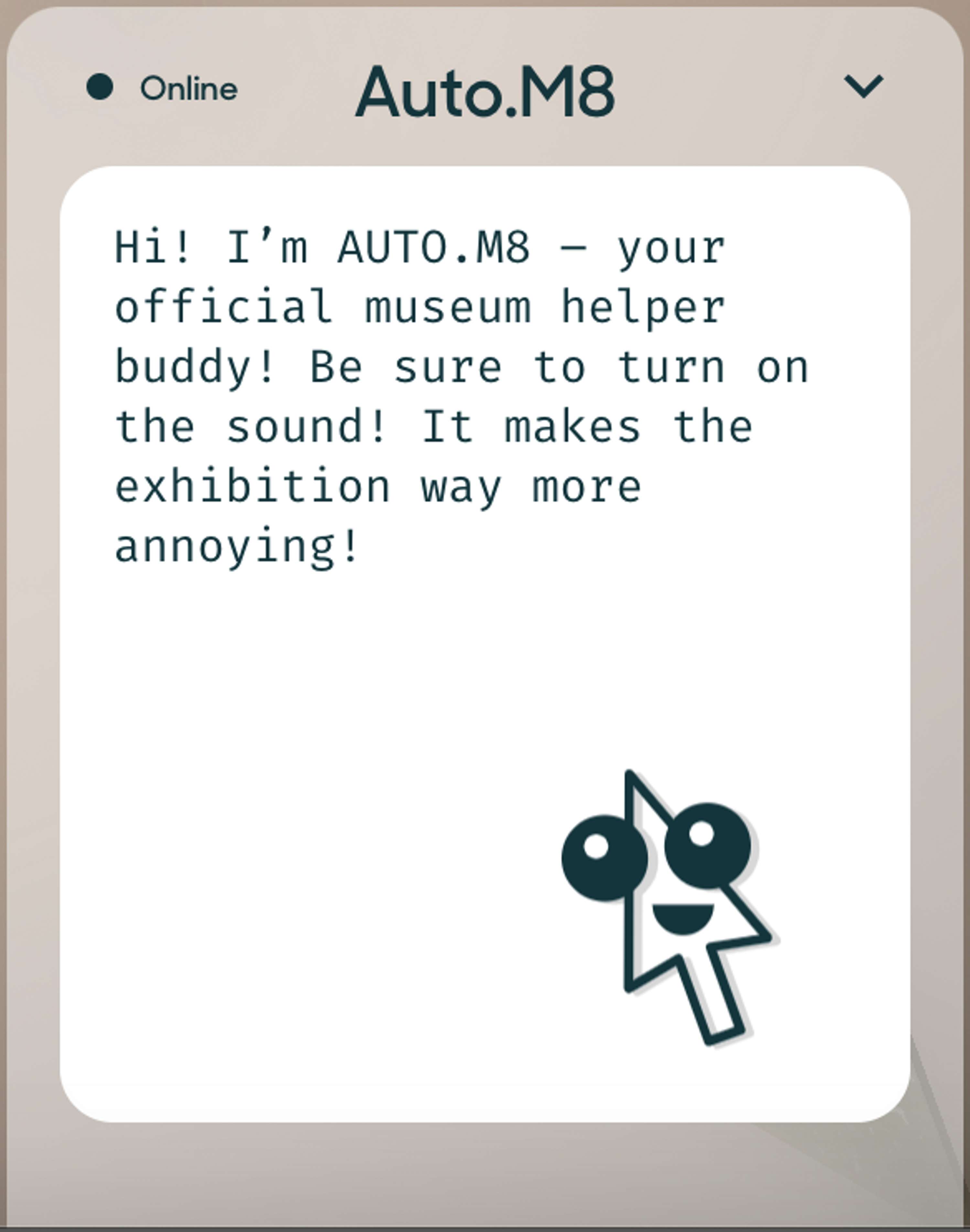 Zendesk - The Museum of Annoying Experiences by Daniel Kelly
