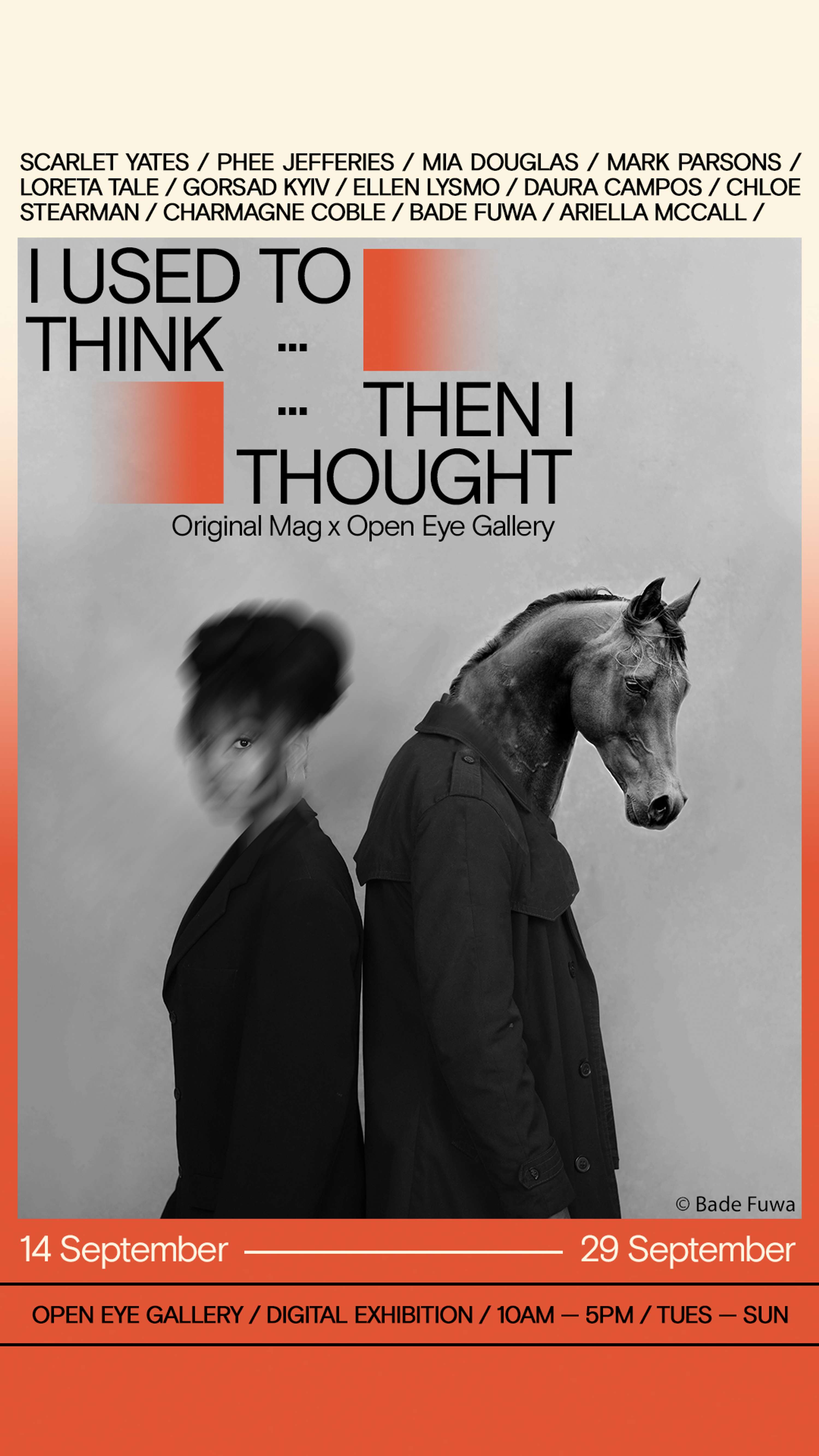 I Used to Think...Then I Thought by Original Magazine