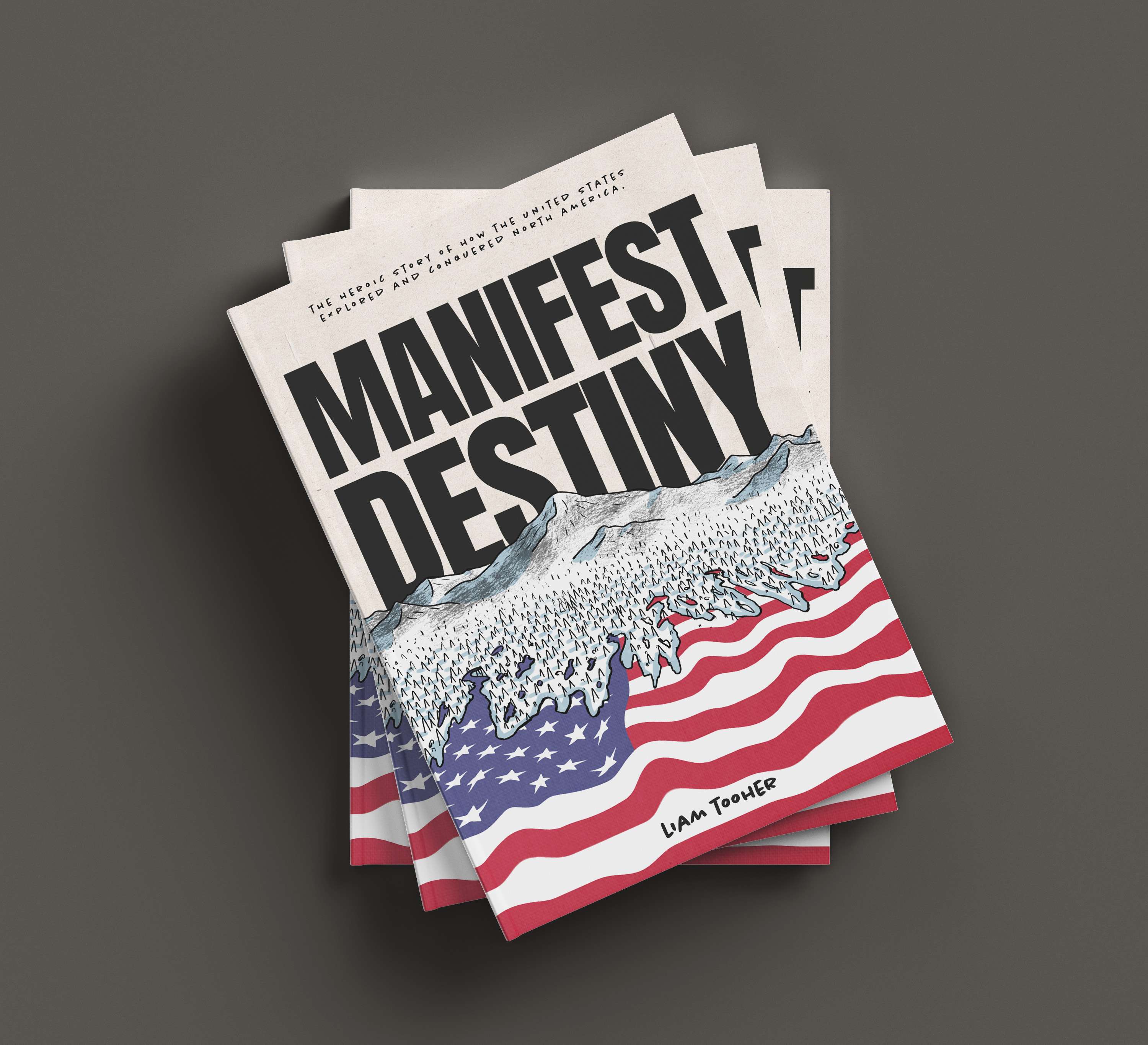 Manifest Destiny by Liam Tooher