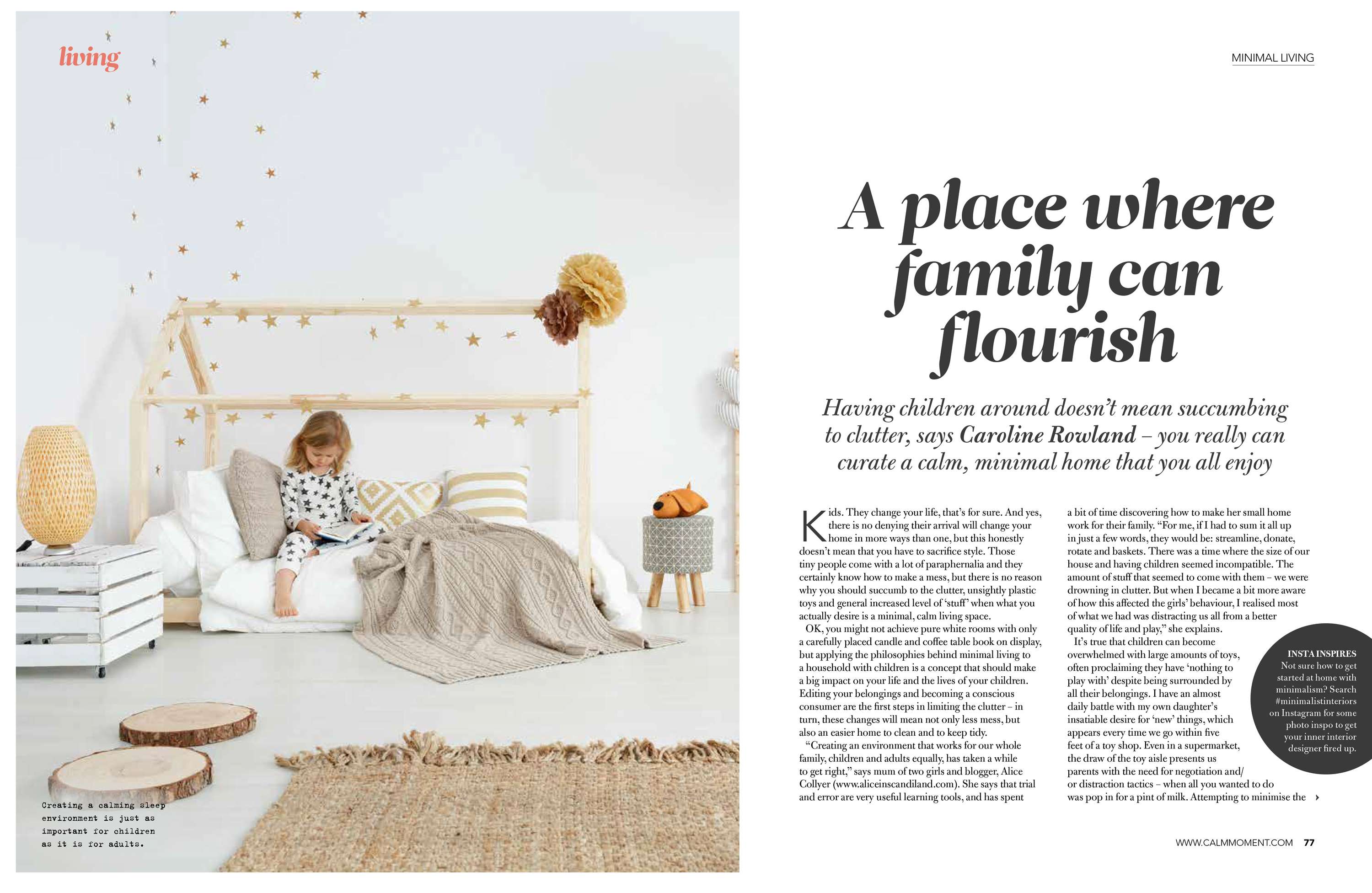 Regular contributor to In The Moment magazine by Caroline Rowland