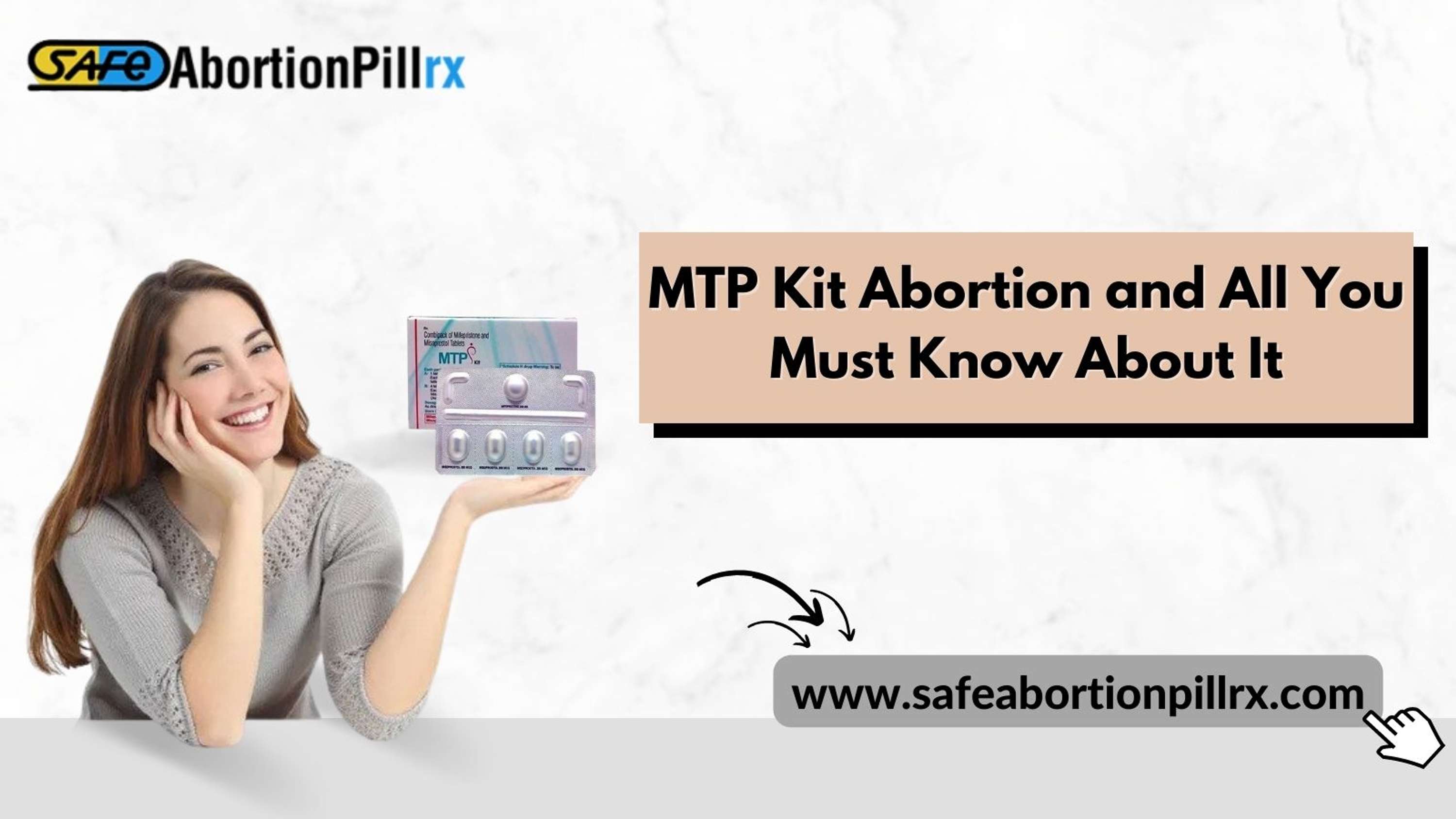MTP Kit Abortion and All You Must Know About It by Safeabortionpillrx