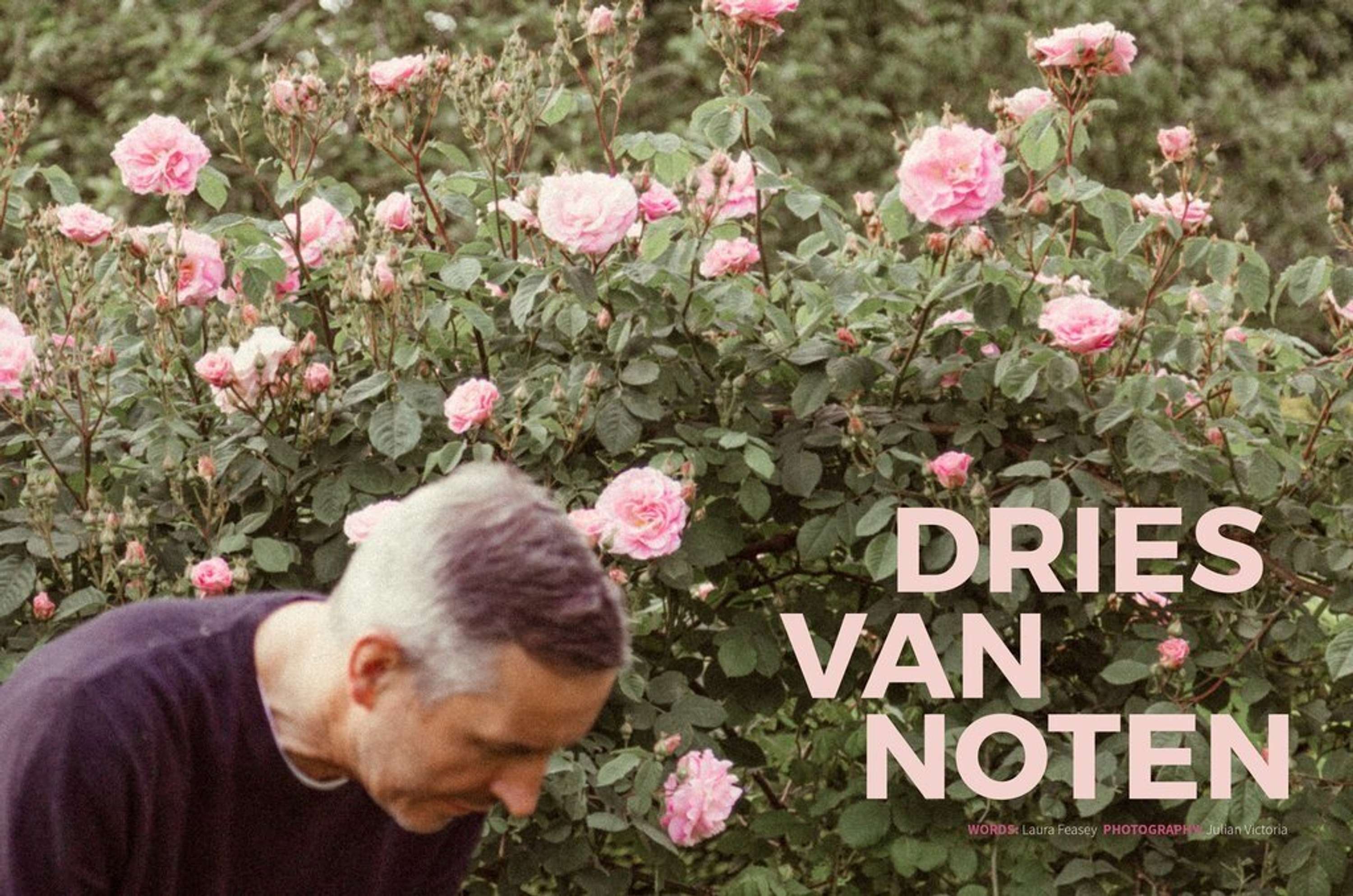 Interview with Dries Van Noten by Laura Feasey