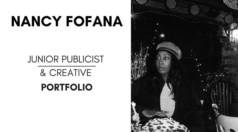 PR & Creative Portfolio by Nancy Simone Fofana