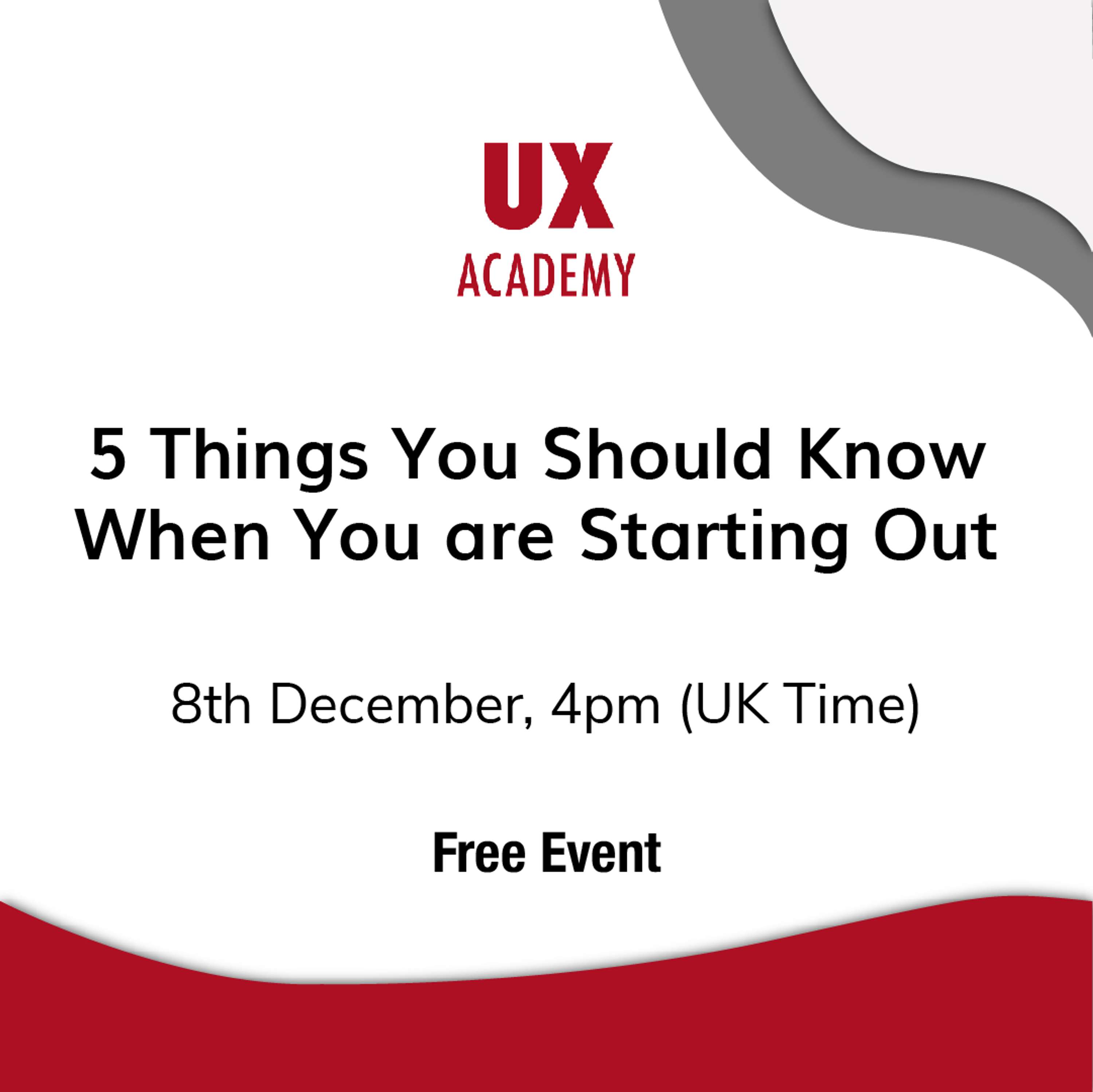 5 Things You Should Know When You are Starting Out by UX Academy & Mobile UX London