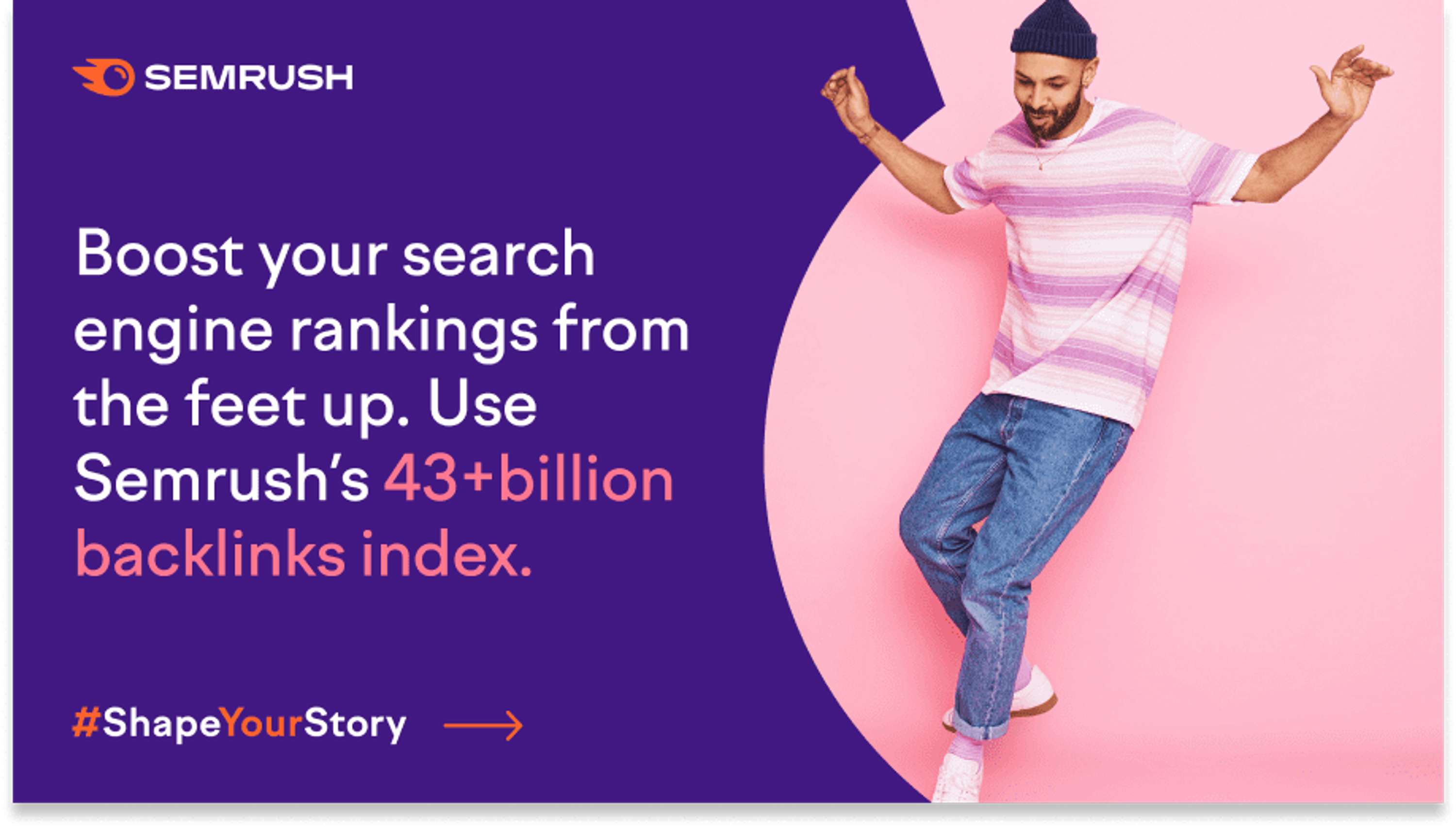 Semrush – Shape Your Story by Jamie Rankin