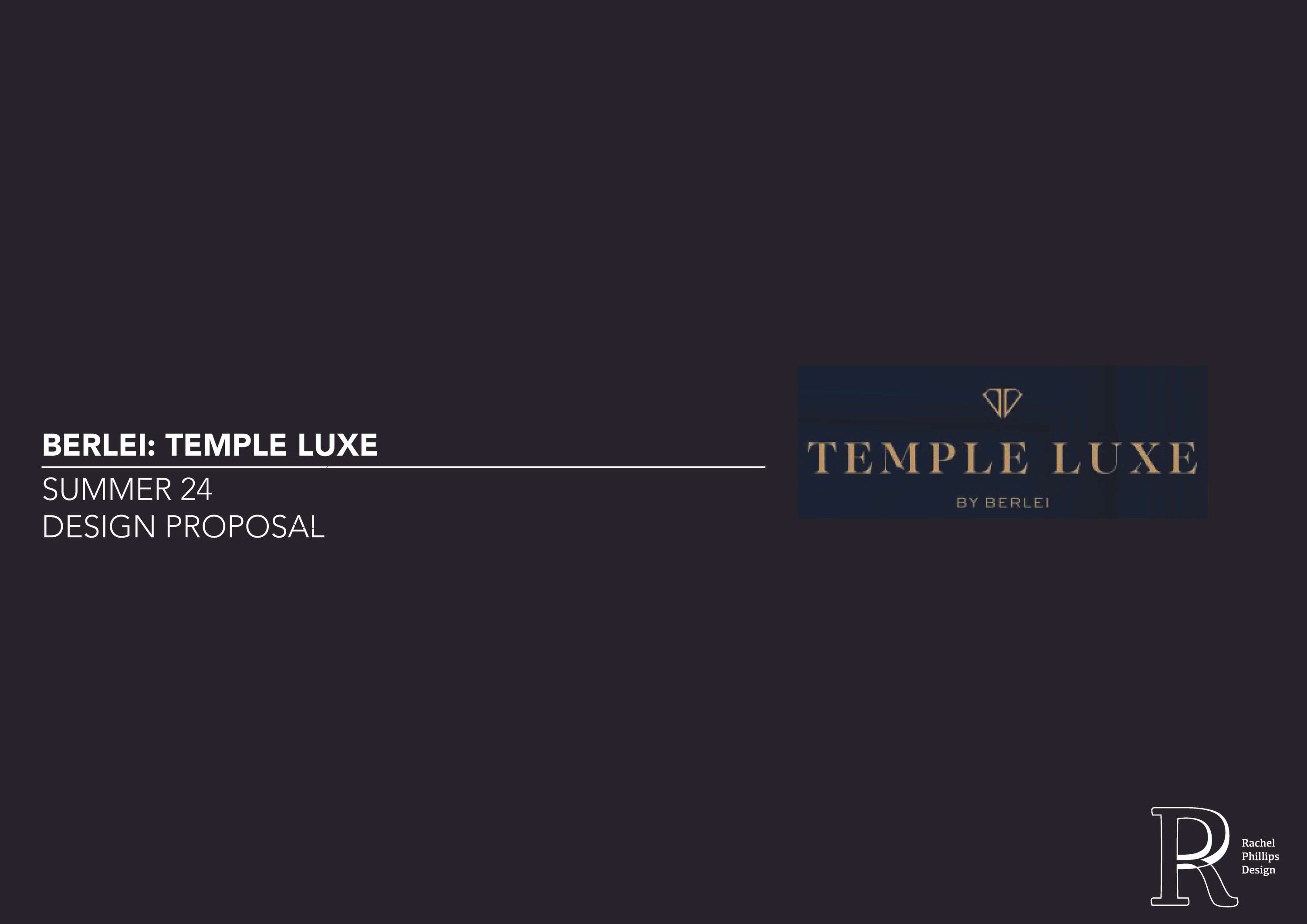 Berlei - Temple Luxe Intimates Design Proposal