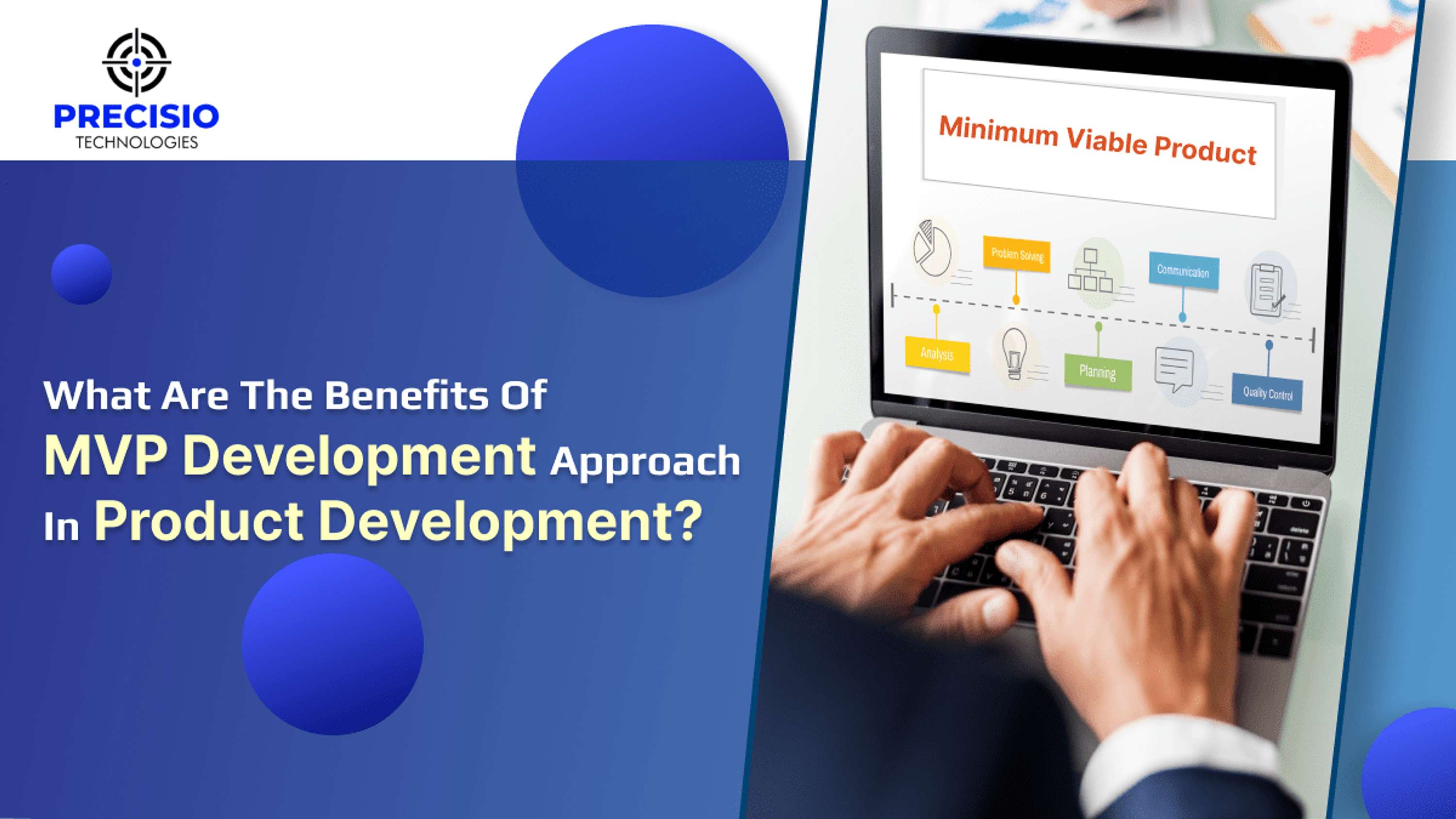 What Are The Benefits Of MVP Development Approach In Product Development? by divyesh pawar