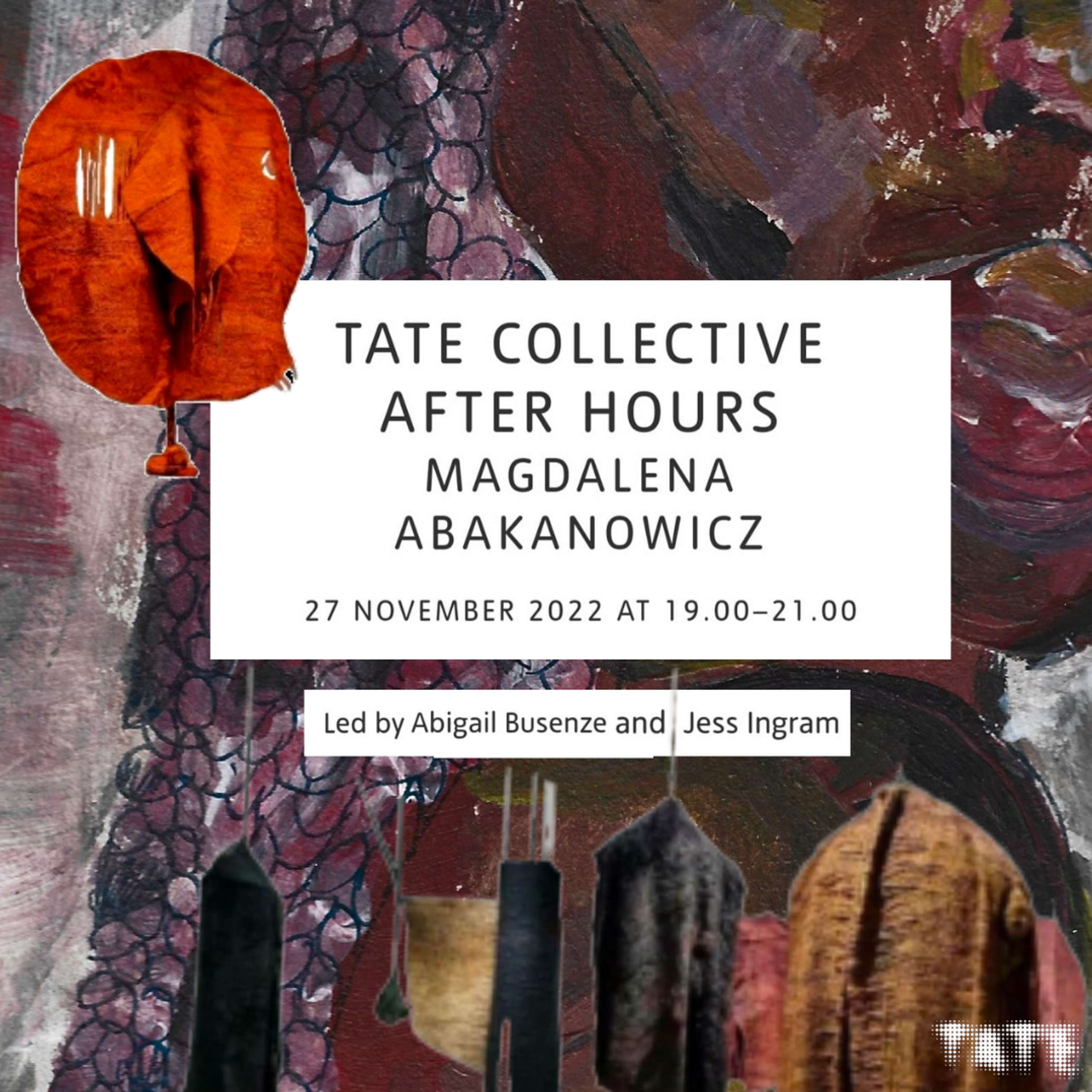 Tate After Hours: Magdalena Abakanowicz Journaling Workshop by Abigail Busenze