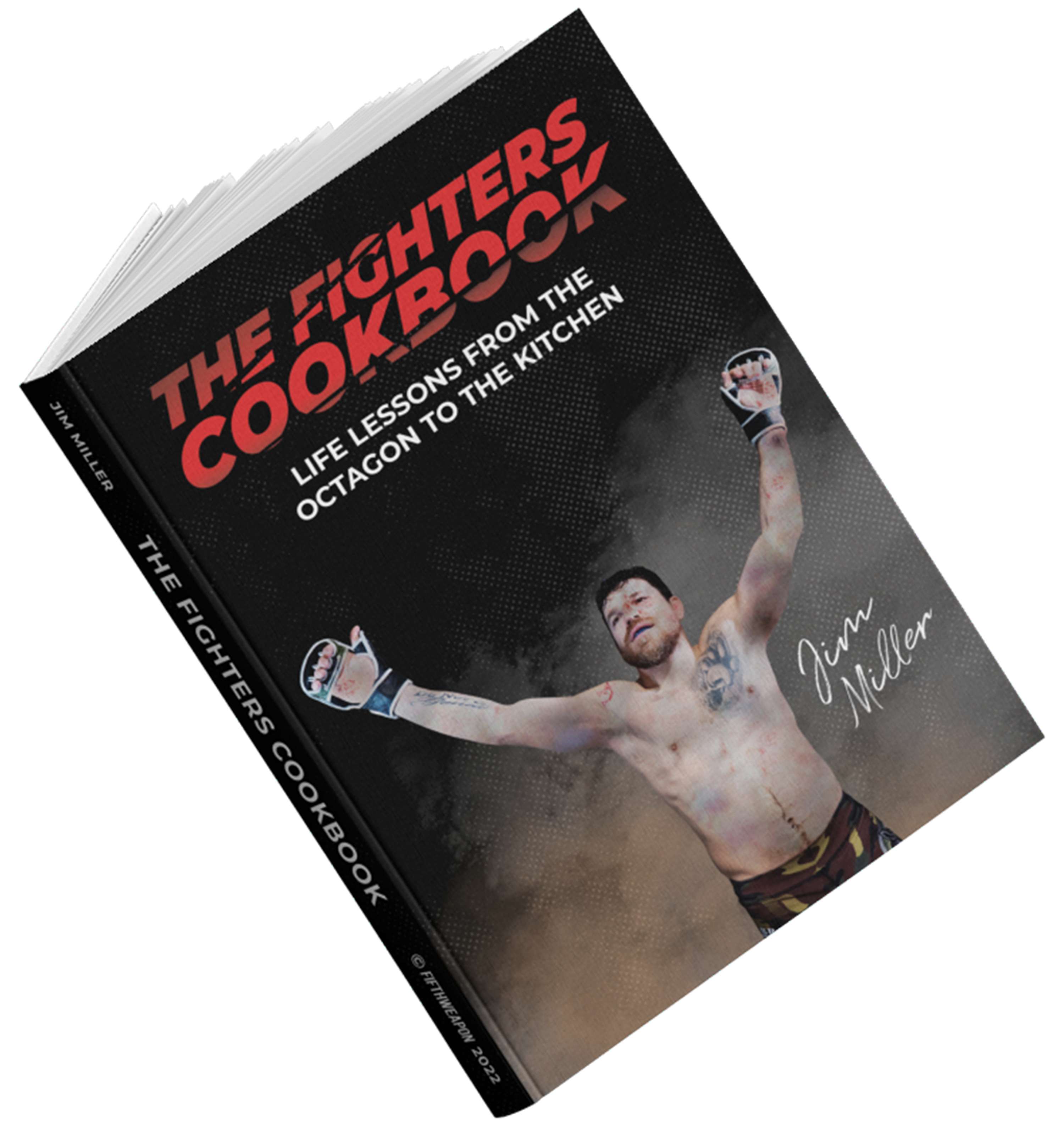 Book Design, Graphic Design, Custom eCommerce Web Development | The Fighters Cookbook by Jim Miller by Custom Websites IsabelCastro.net