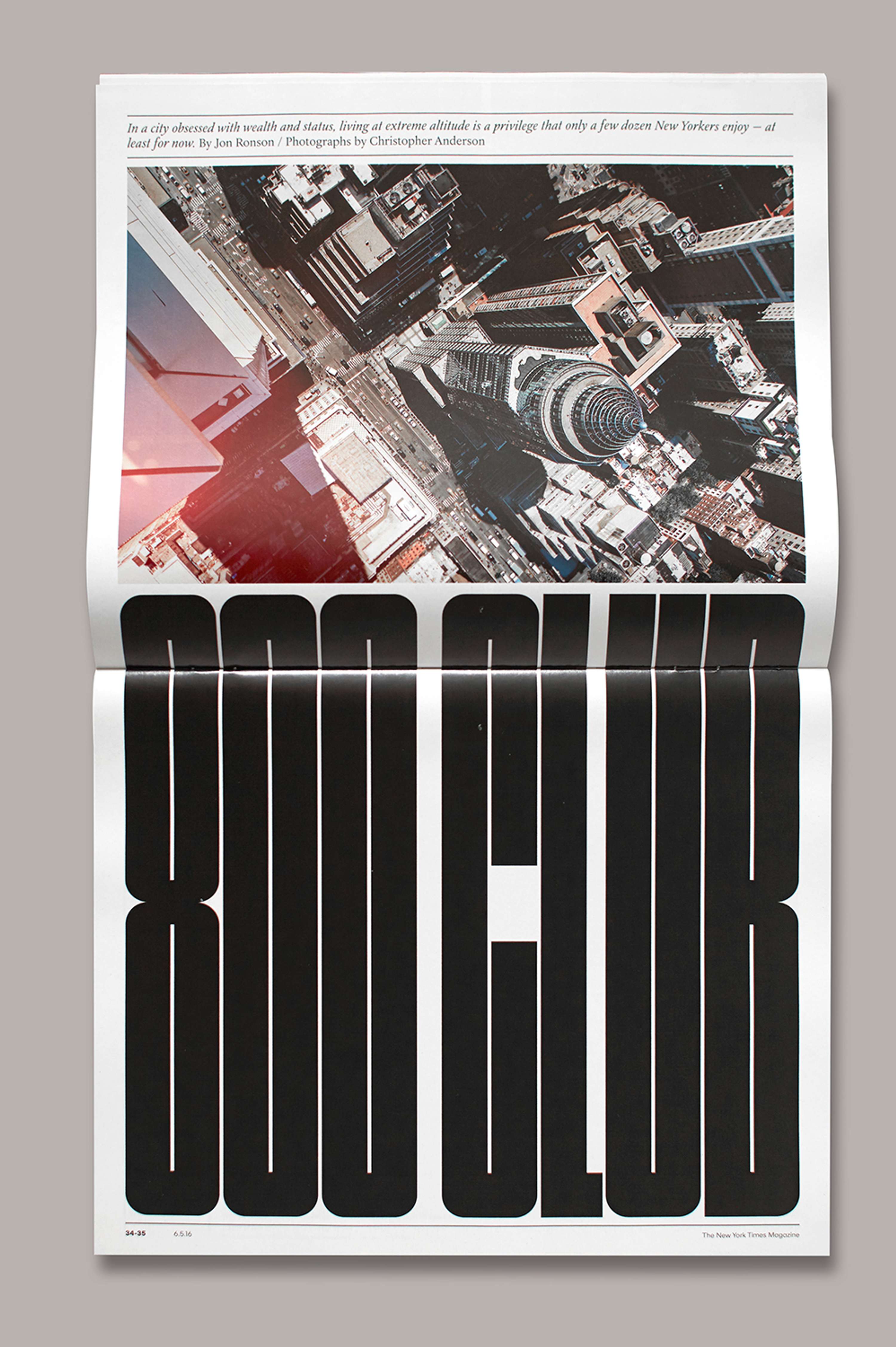 New York Times Magazine. Life Above 800ft. by Matt Willey
