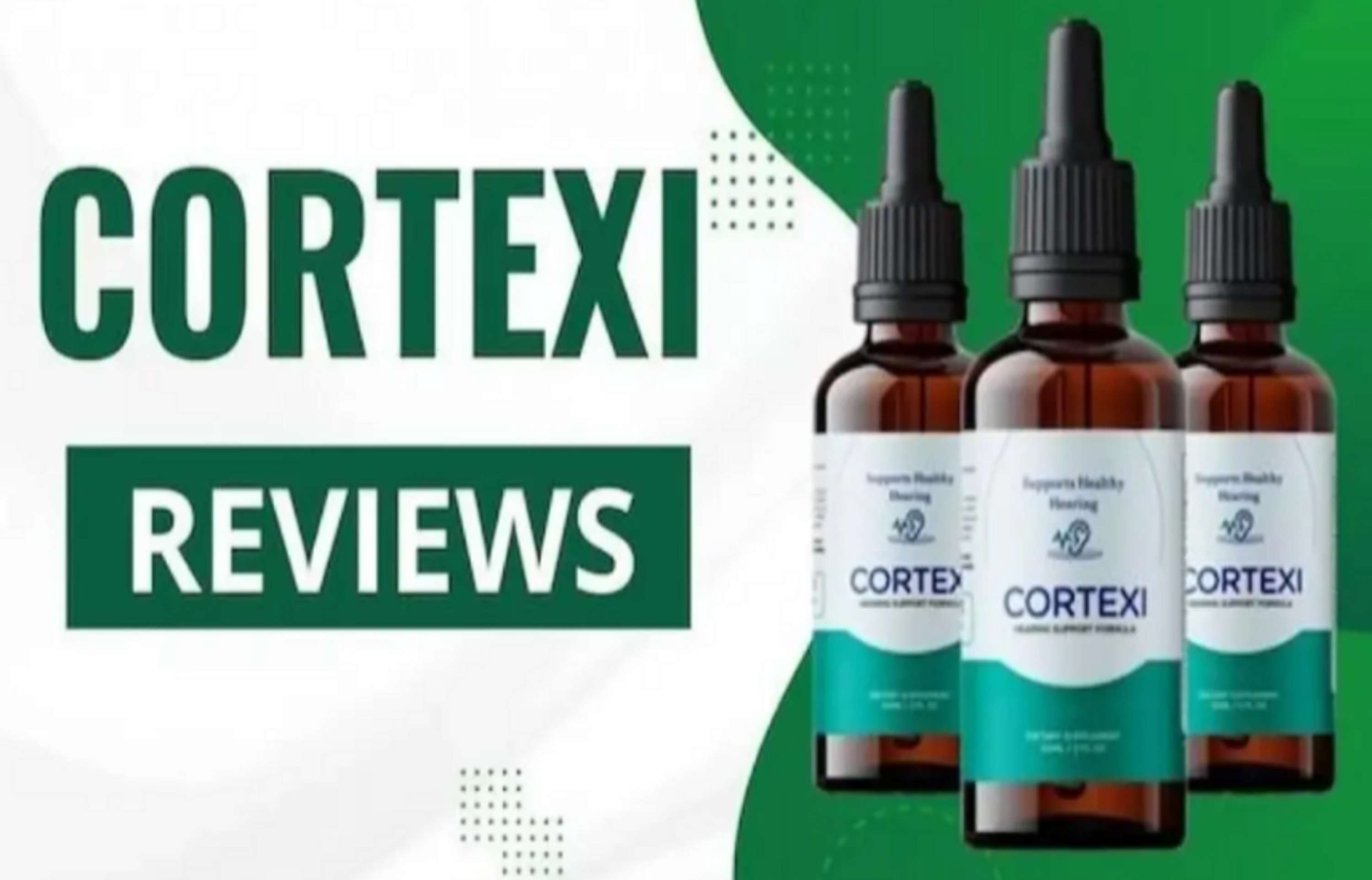 Cortexi Reviews: Should You Buy These Hearing Support Drops? by Jacey Mills Mills