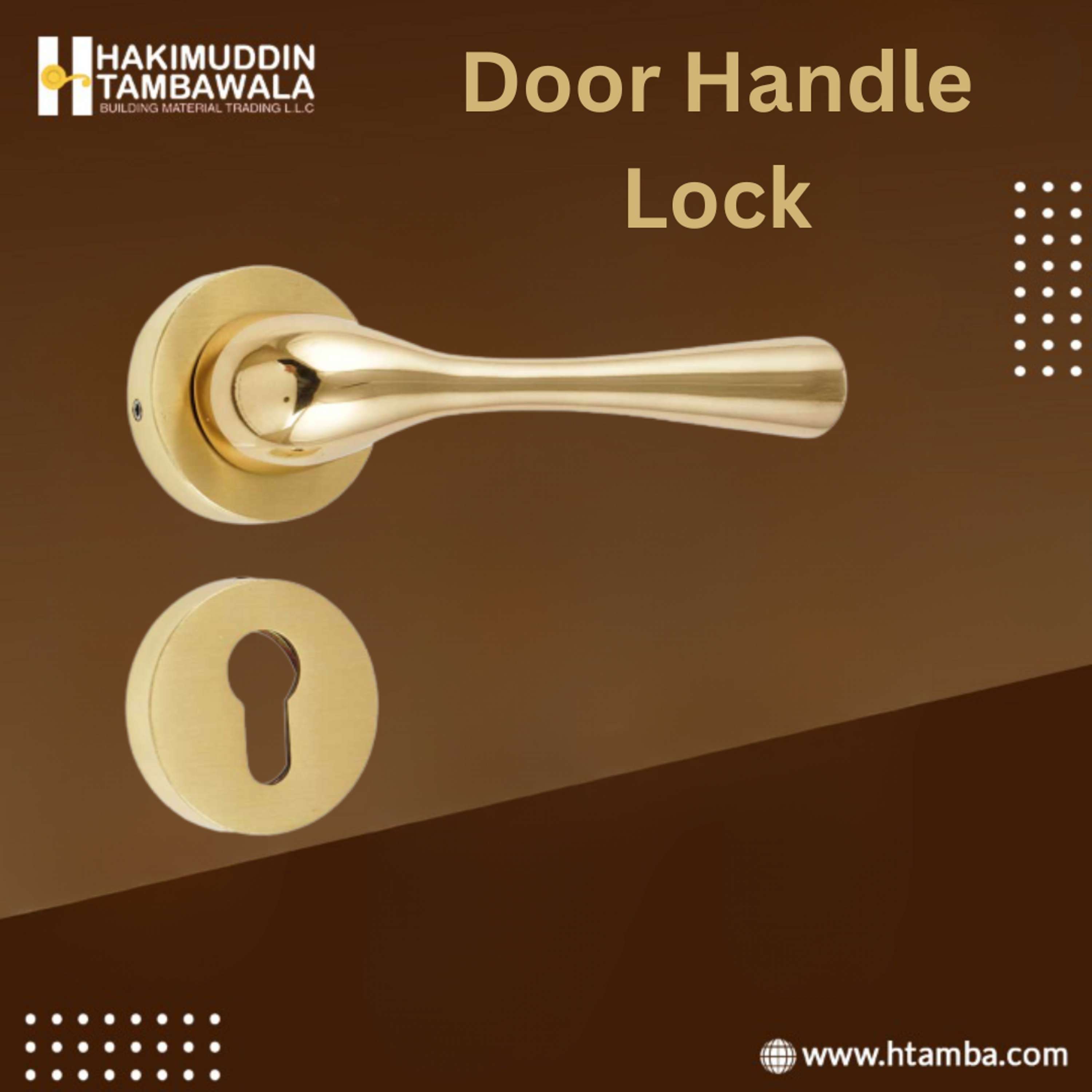 Keep Your Property Safe with HTAMBA's Reliable Door Handle Locks by H. Tambawala