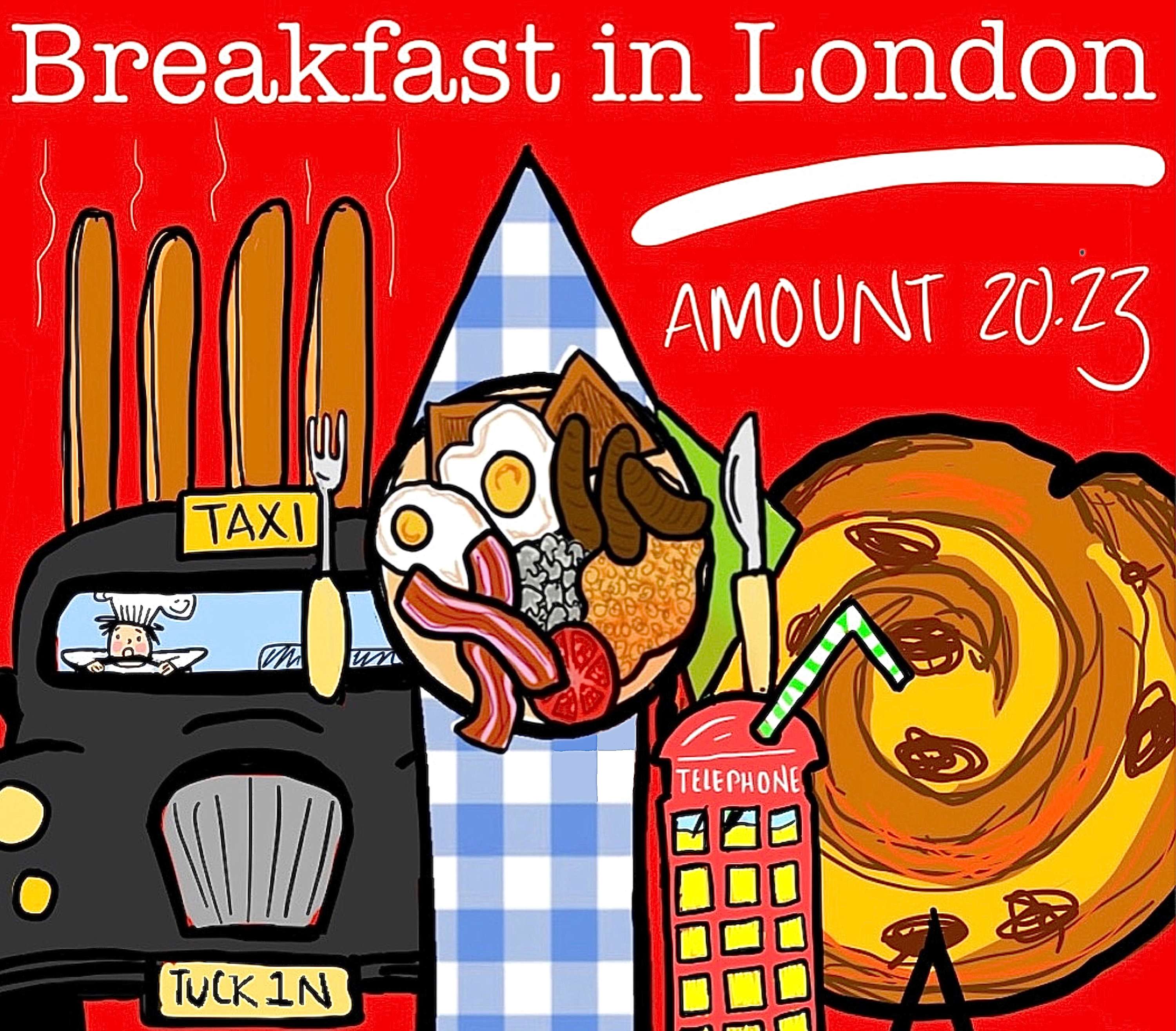 BREAKFAST IN LONDON by Lizzie Montgomery