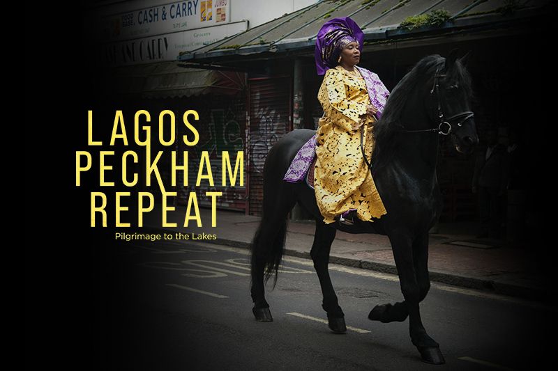 Lagos, Peckham, Repeat: Pilgrimage to the Lakes by Kieron Lewis