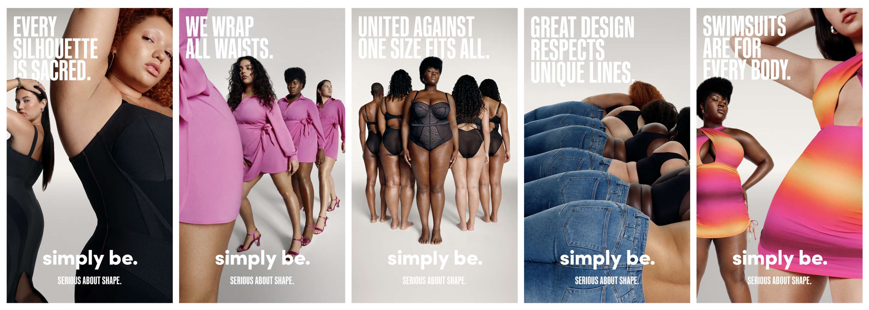 Simply Be: Serious About Shape • Ads of the World™