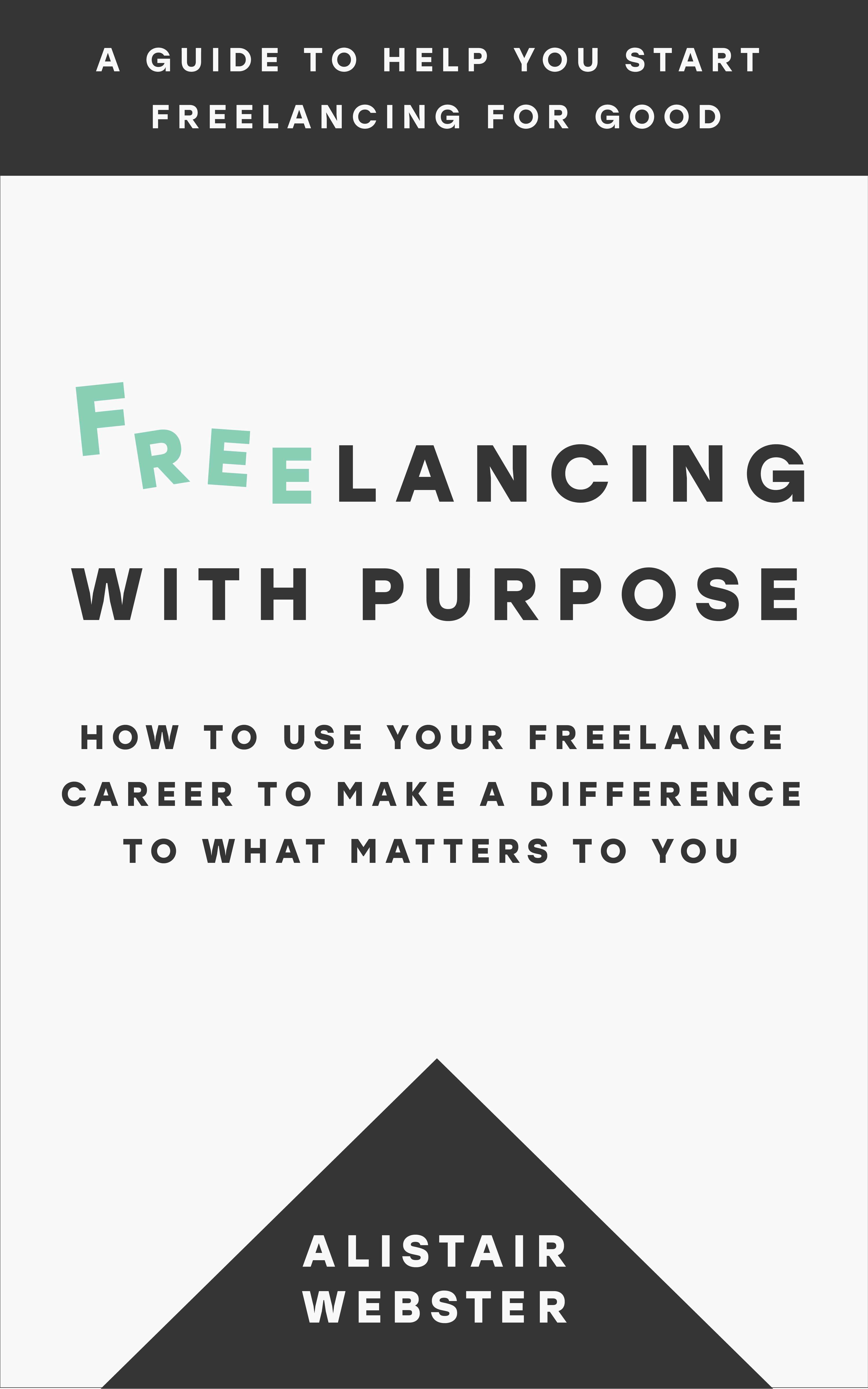 Freelancing With Purpose by Freelancing For Good