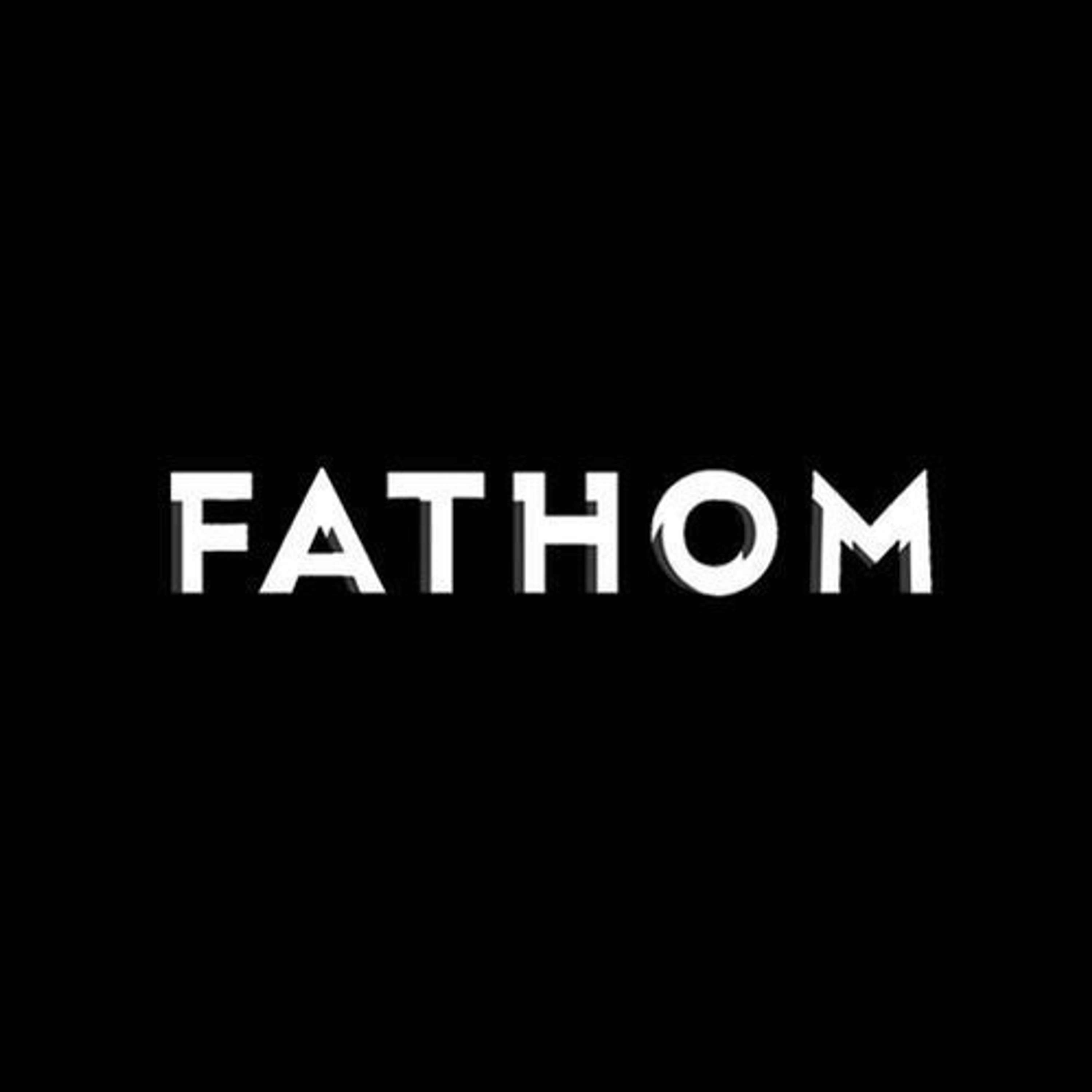 PROJECT FATHOM by Nolan Rosemond