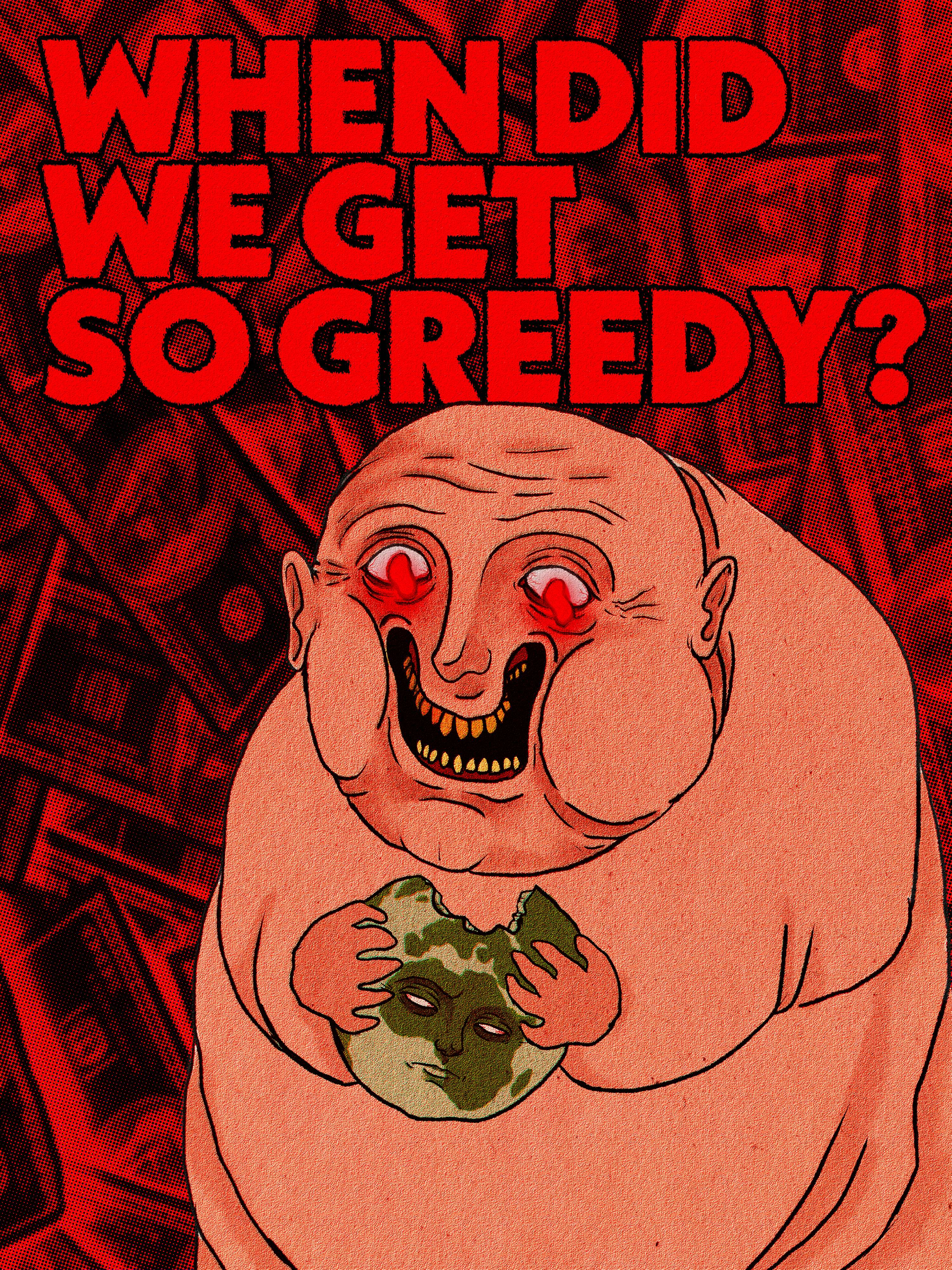 GREEDY poster design by Giulia Di Vilio