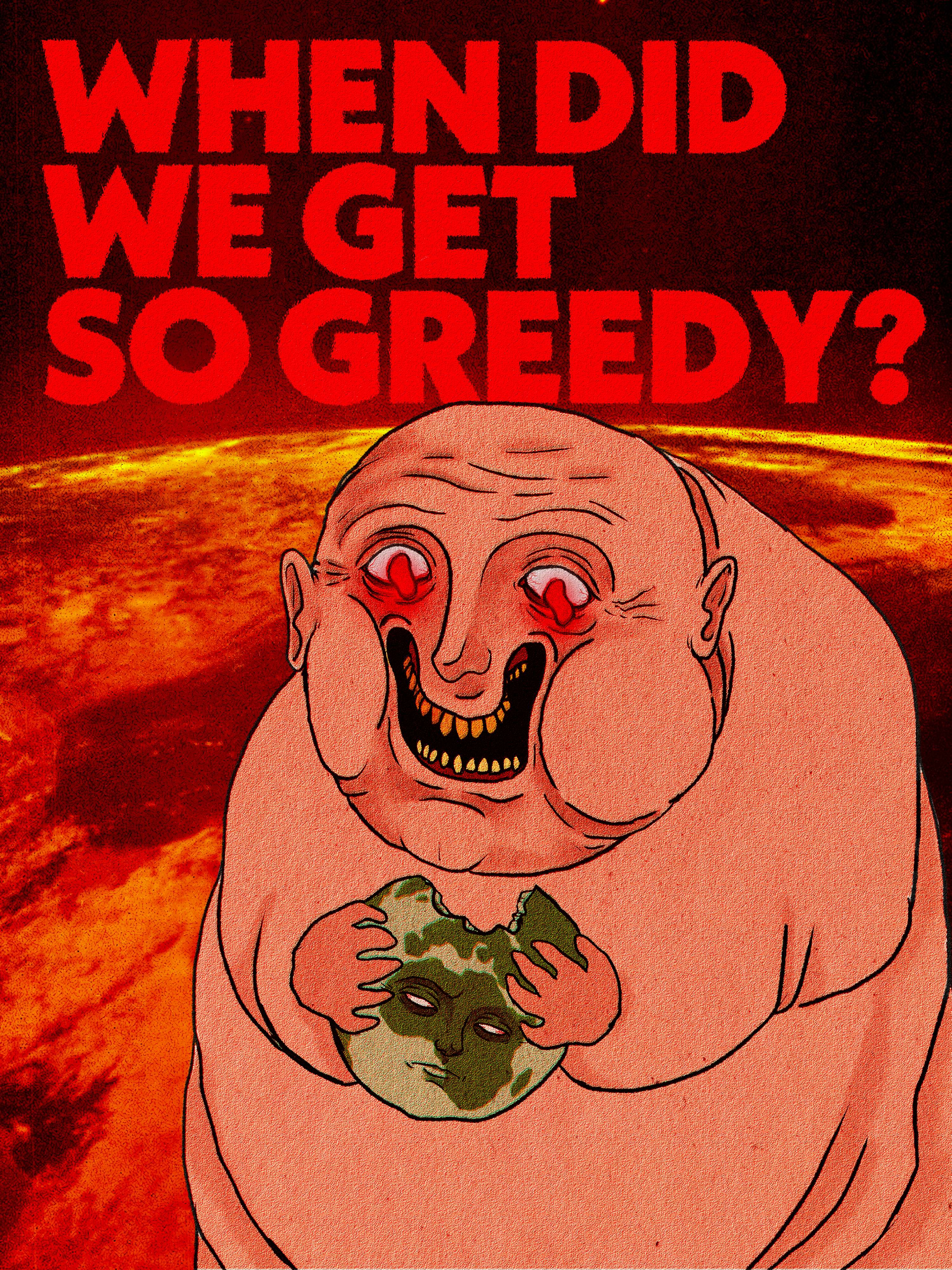 GREEDY poster design by Giulia Di Vilio