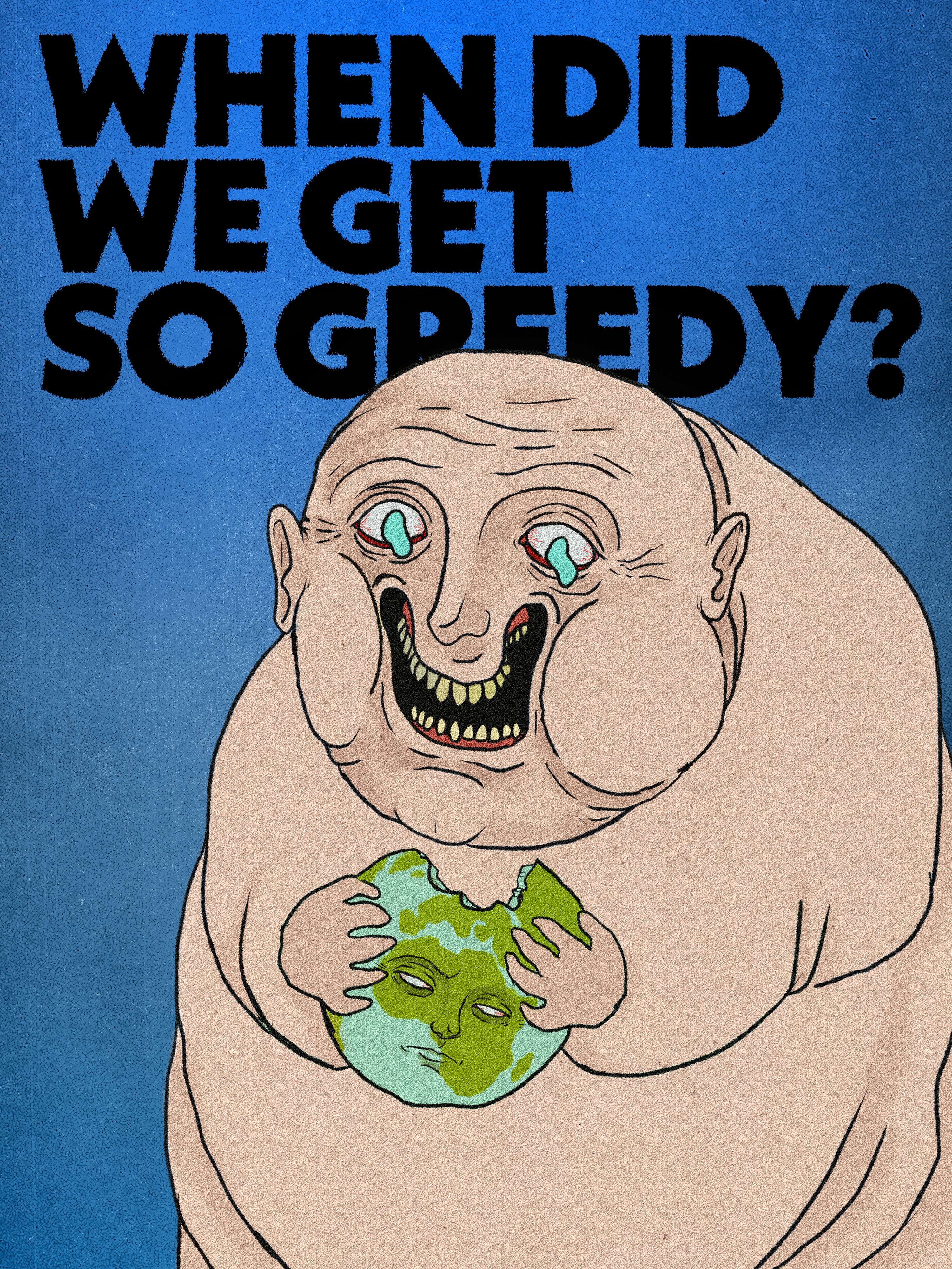 GREEDY poster design by Giulia Di Vilio