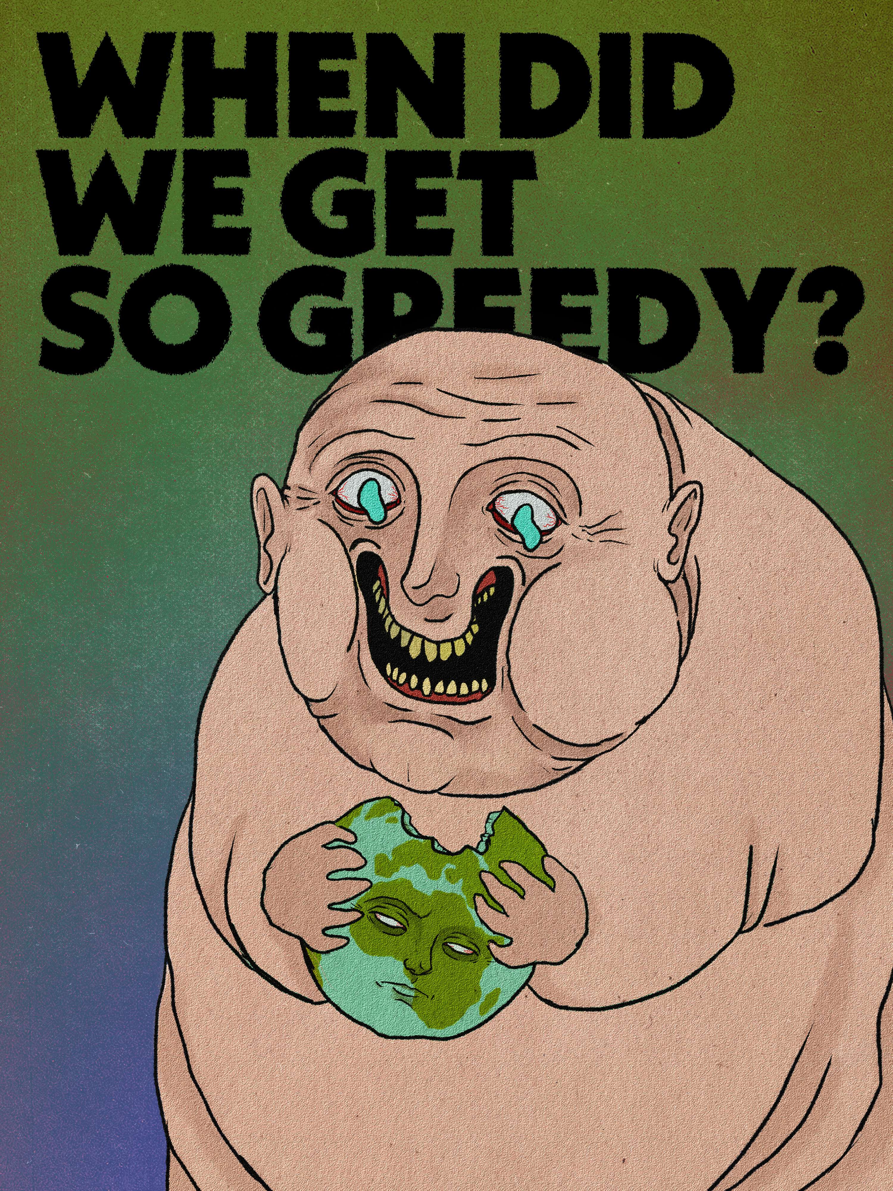 GREEDY poster design by Giulia Di Vilio