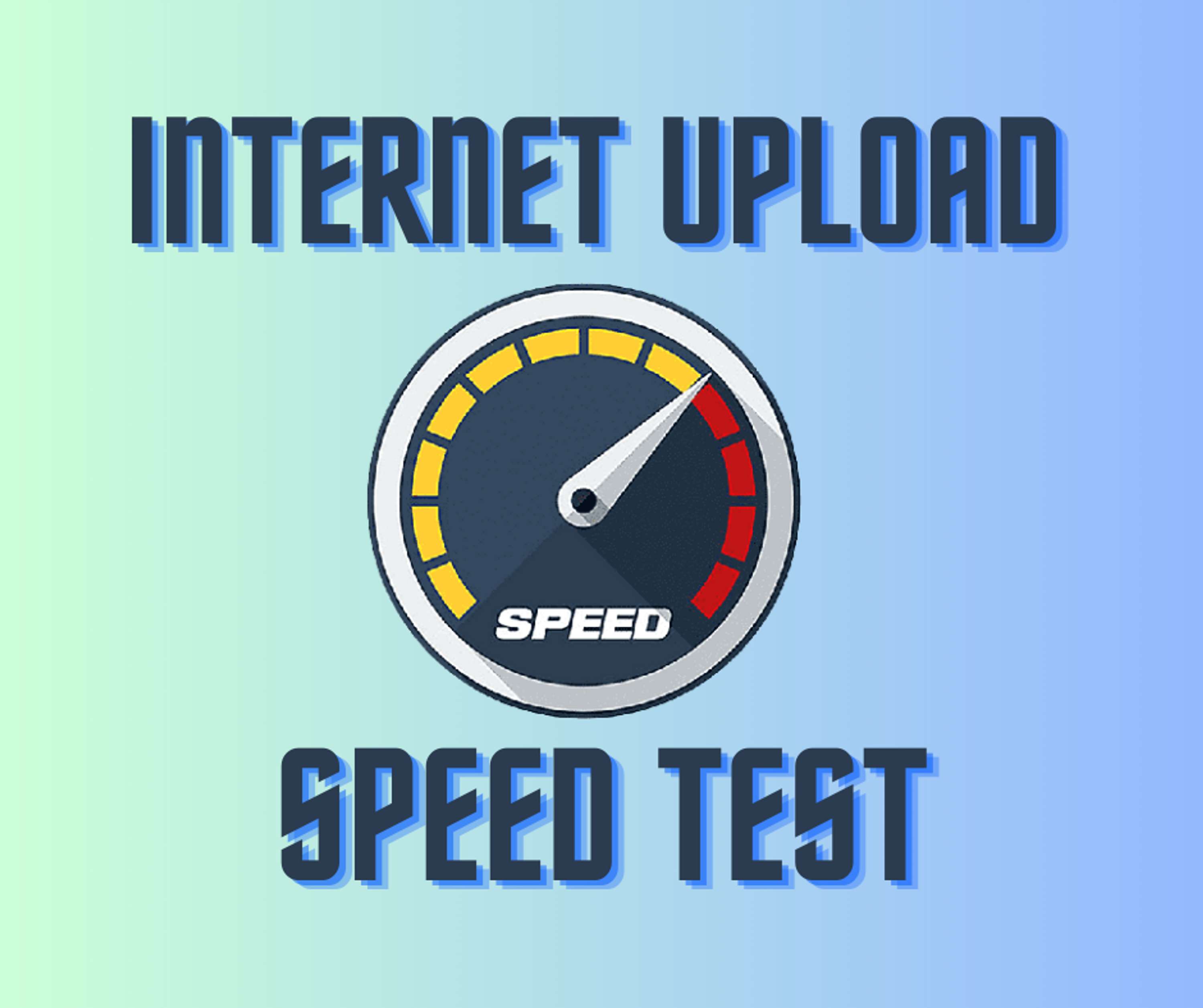 Internet Upload Speed Test by internet speed test