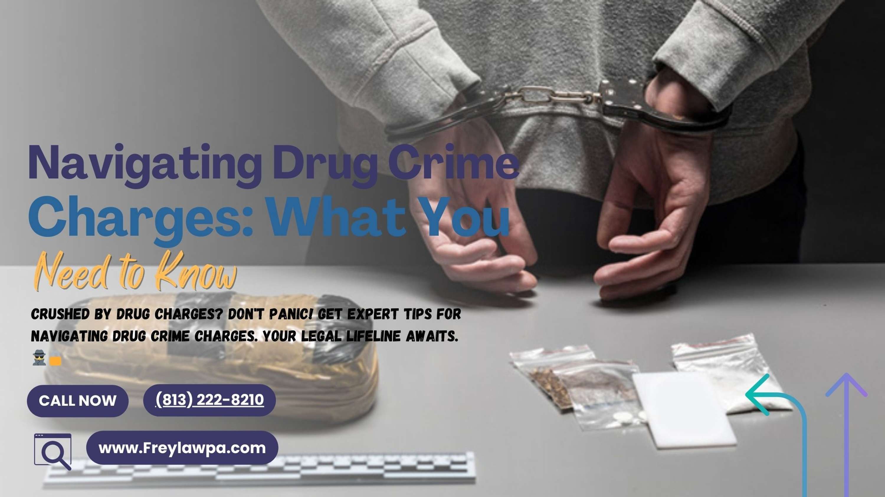 Navigating Drug Crime Charges: What You Need to Know by Frey Law P.A.