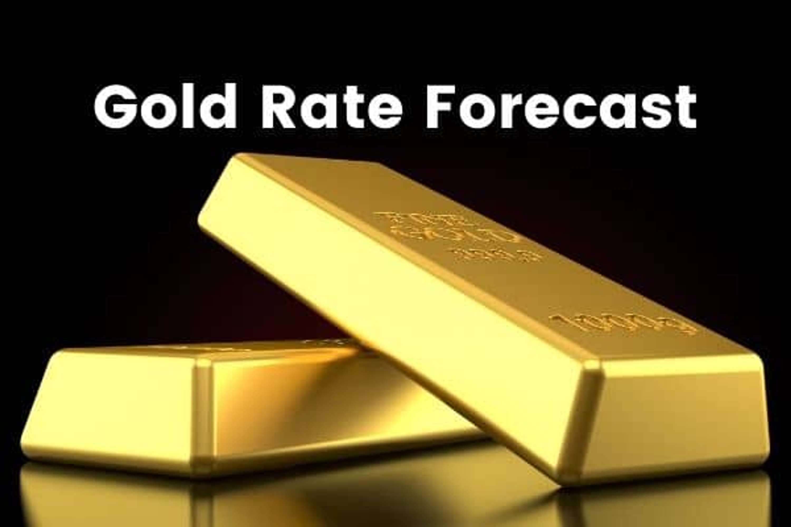 Gold Rate Forecast by kundkund tc