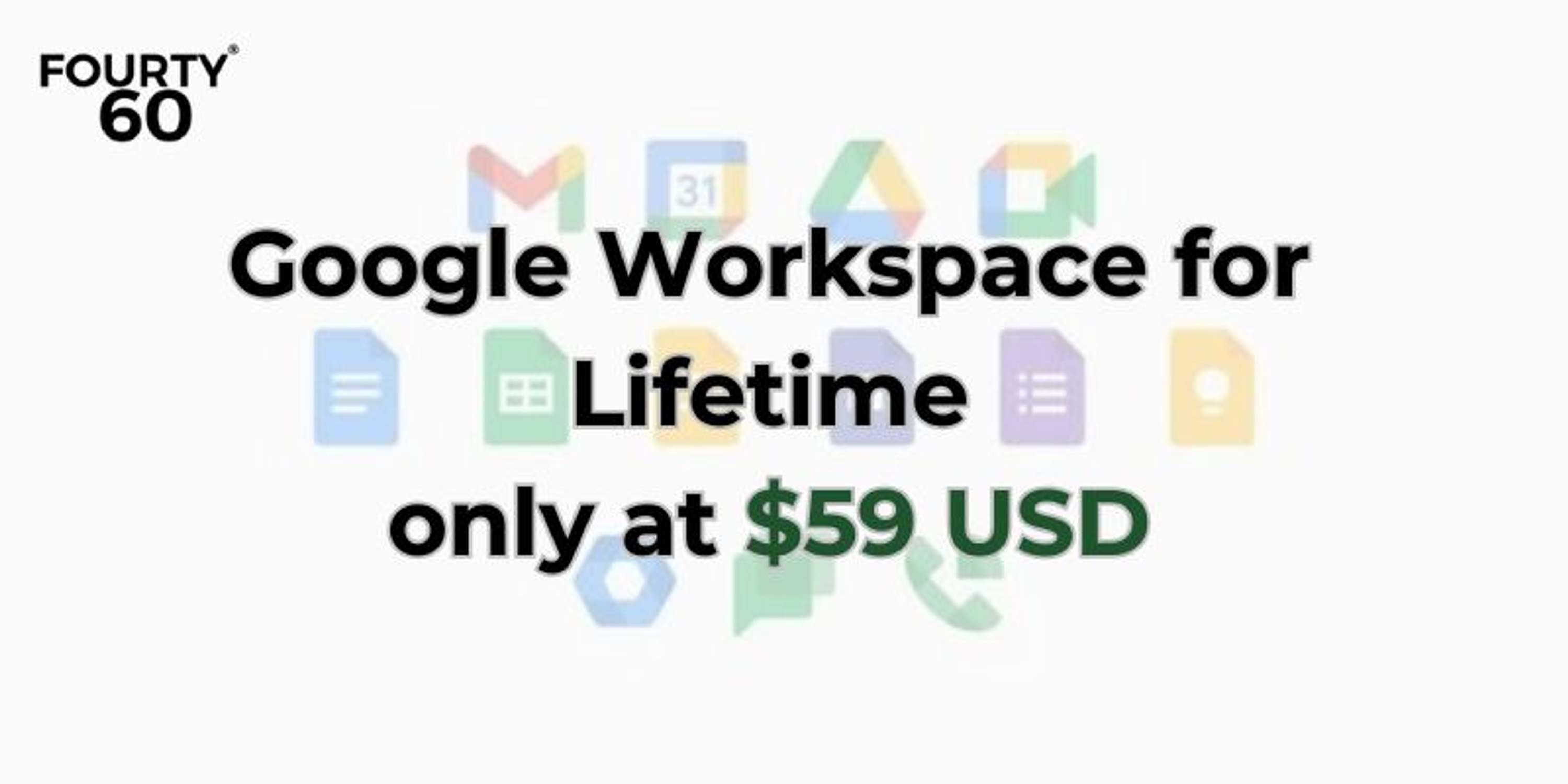Join Our Exclusive Google Workspace Invitation - The Ultimate Solution Is Awaiting! by Fourty60 Infotech