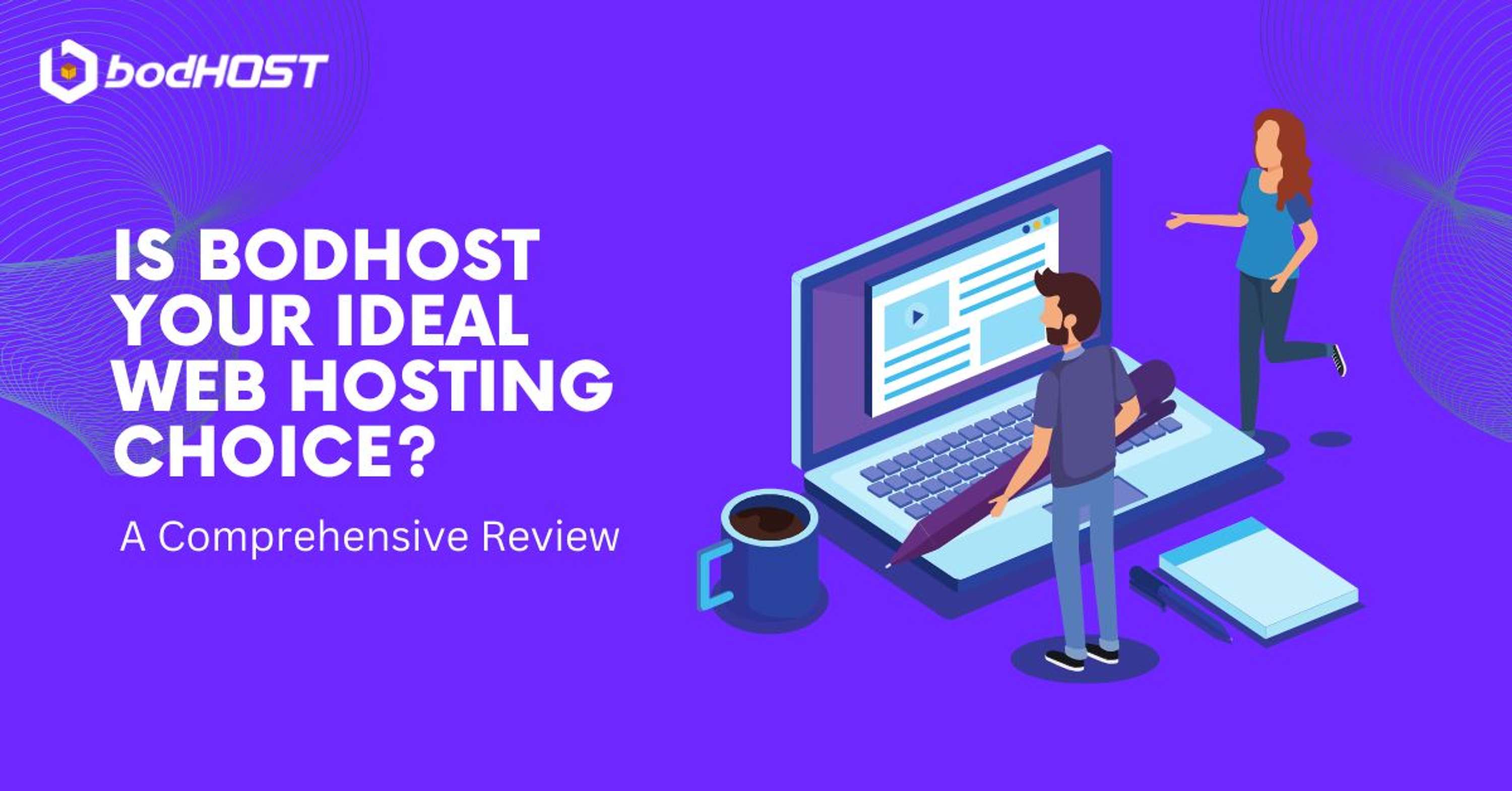 Is bodHost Your Ideal web Hosting Choice? A Comprehensive Review by adnan seo