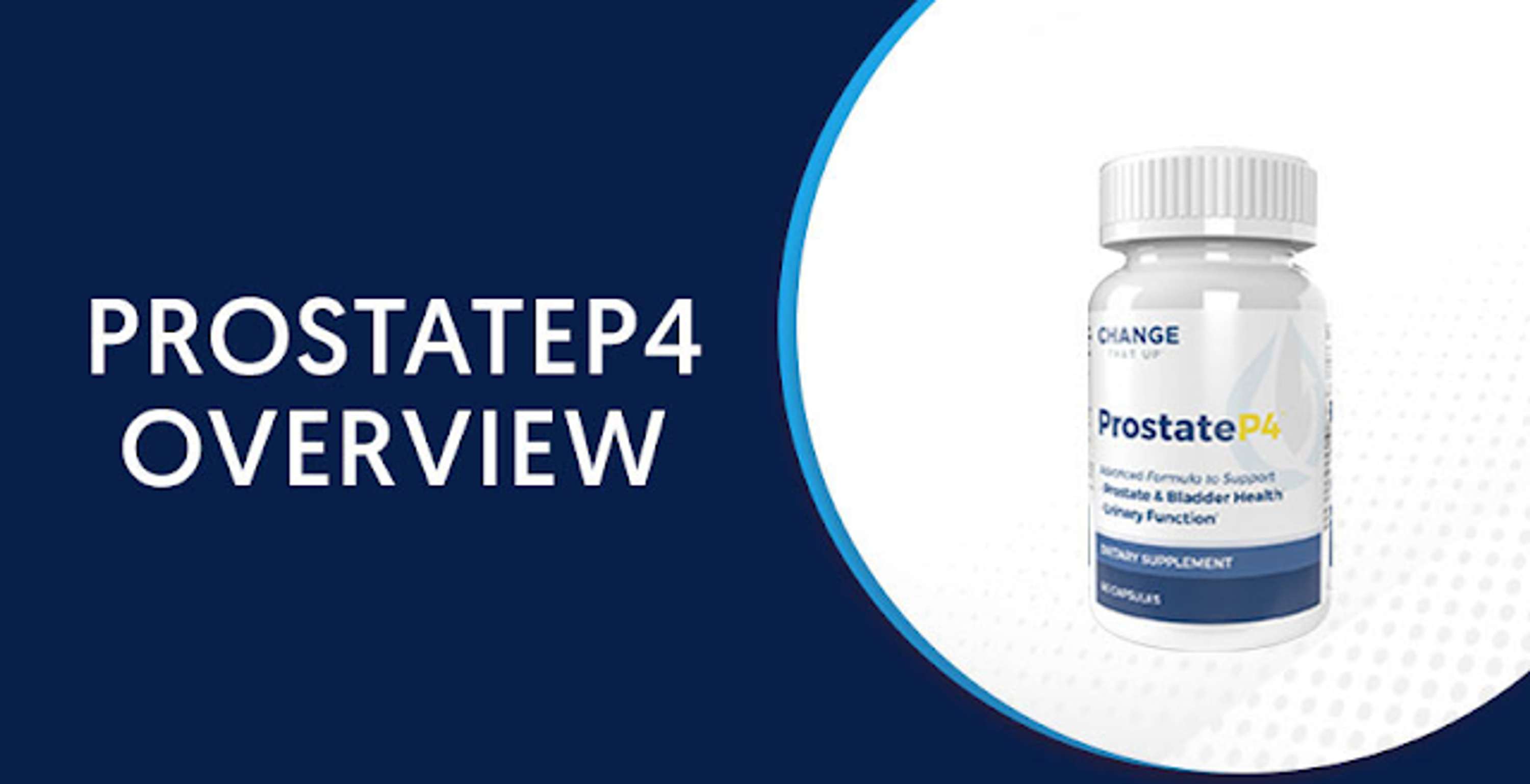Change That Up ProstateP4  [2023]: Understanding the Working Mechanism by changethat male