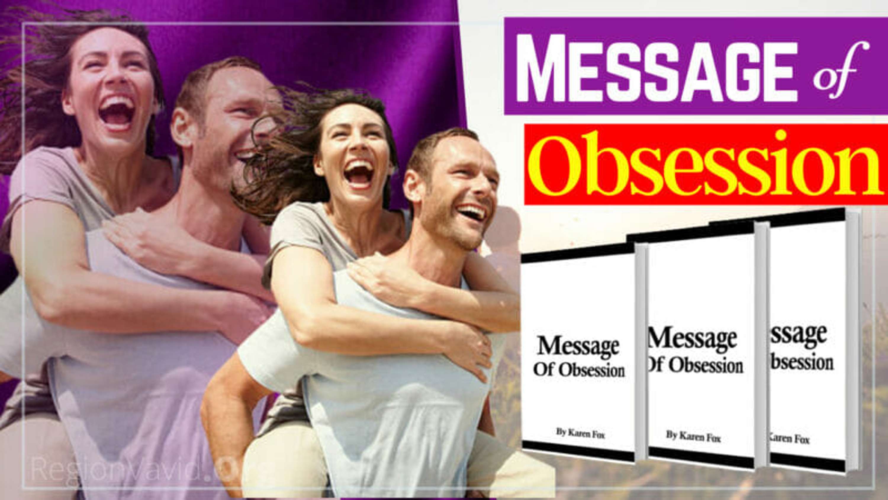 Messages of Obsession - It's Time to Take Control of Your Dating Destiny by Karen Fox