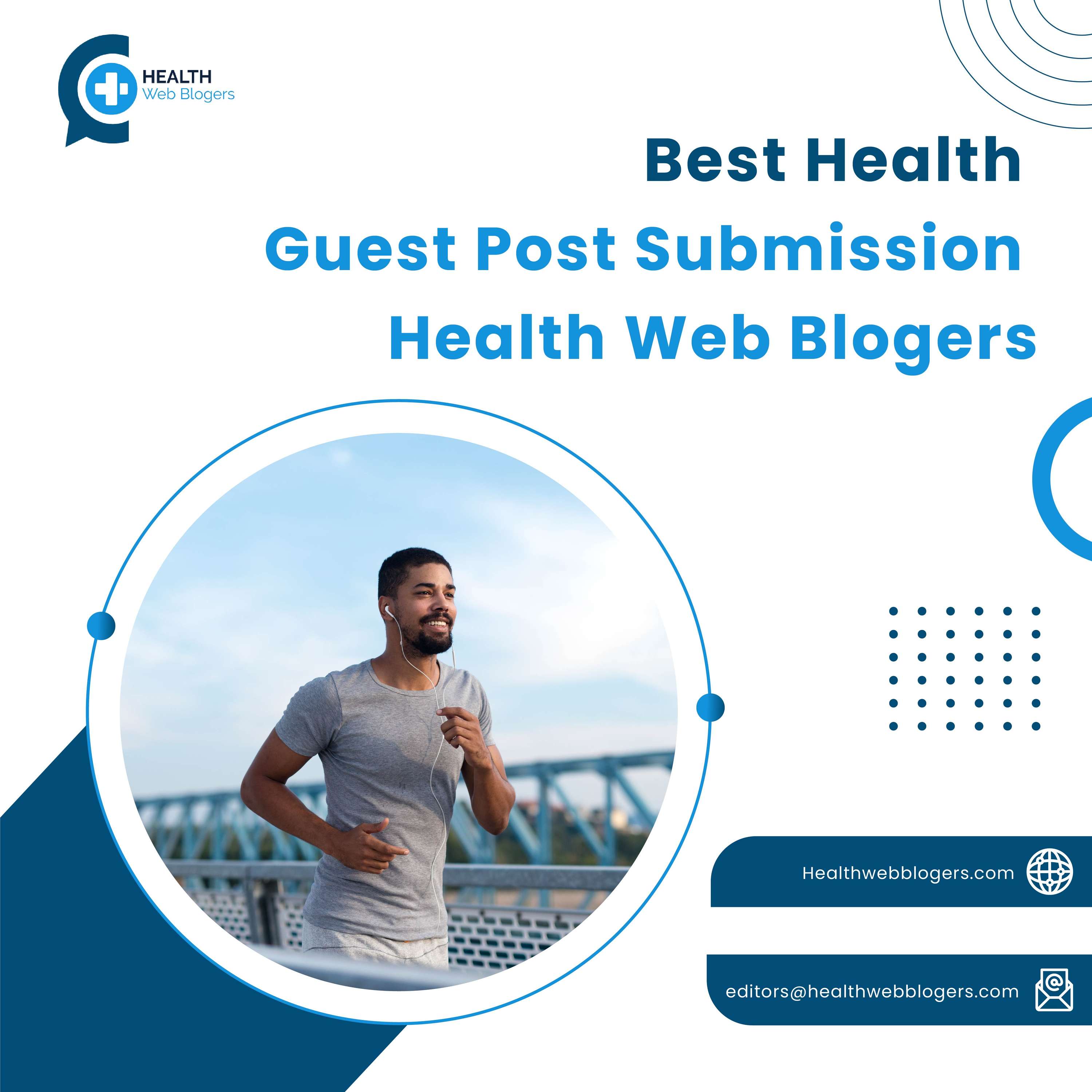 Best Guest Post Submission Site | Health Web Blogers by health webblogers