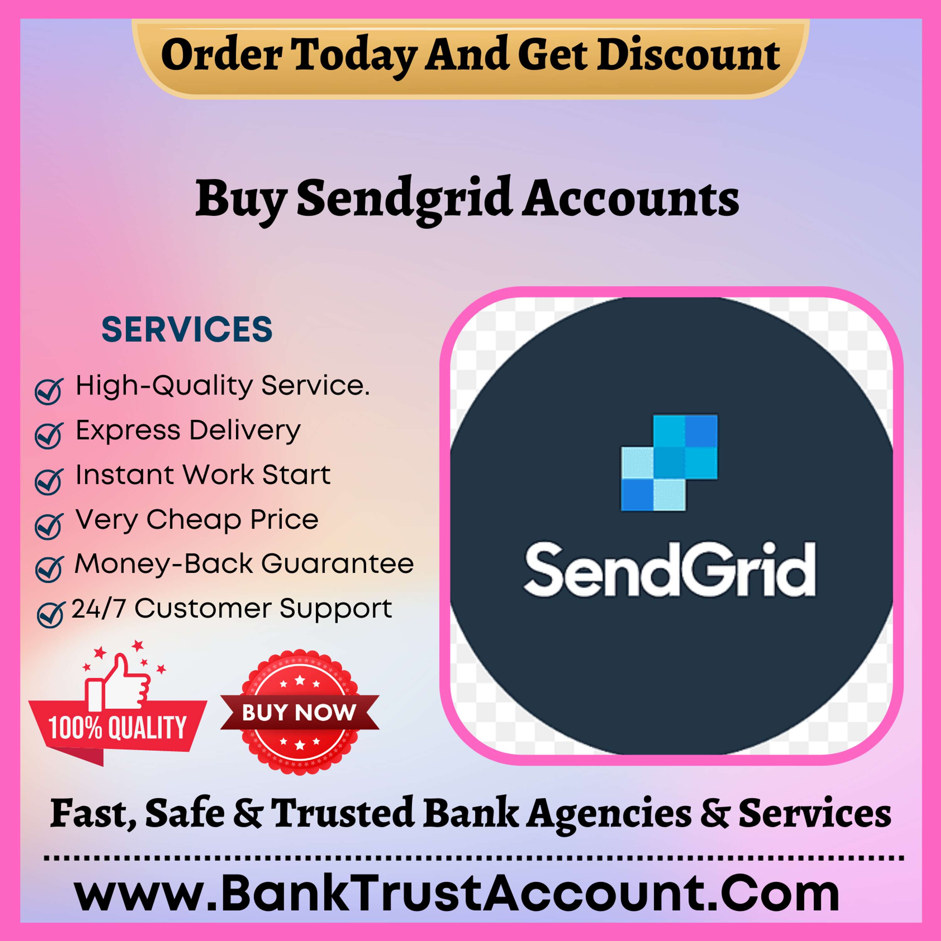 Buy Sendgrid Accounts by bank trust account