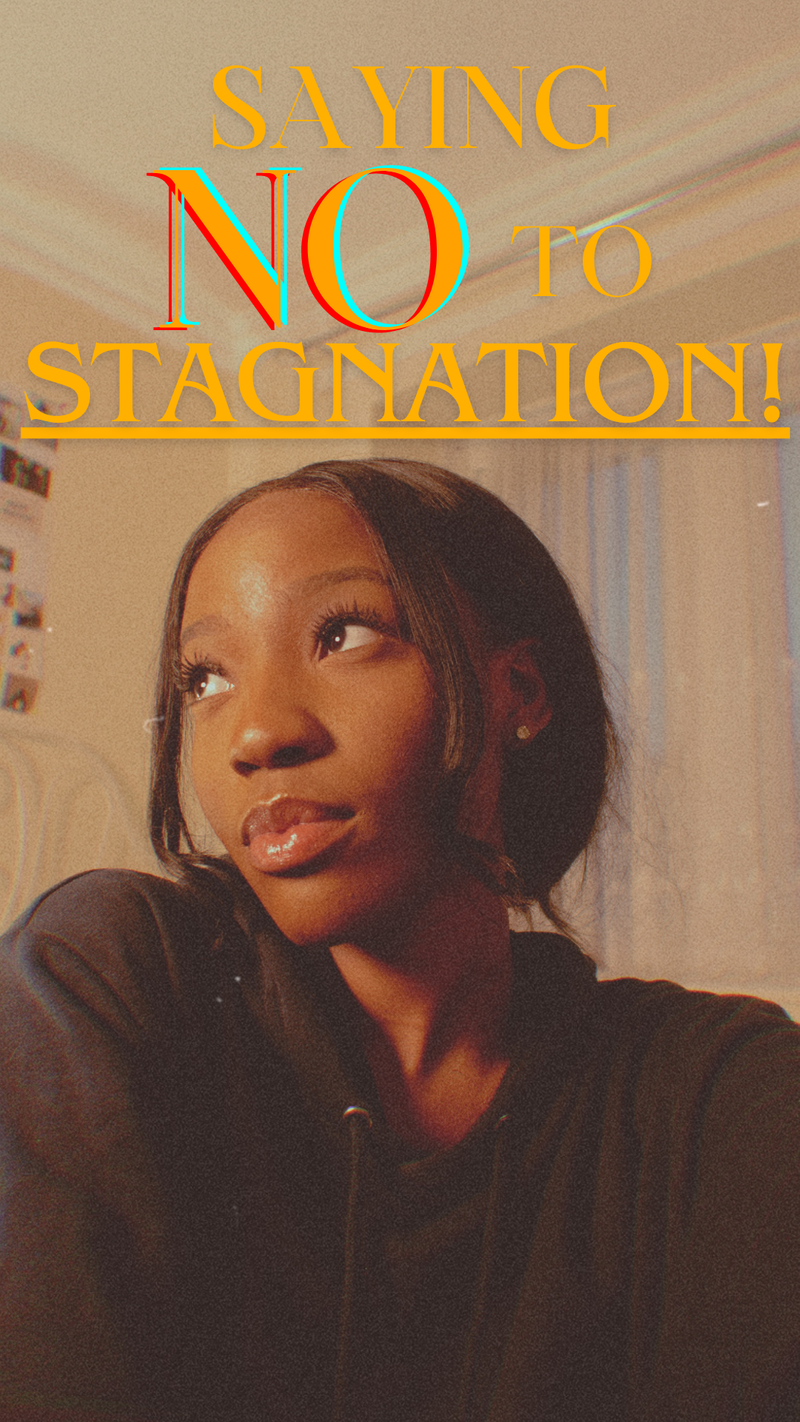 Saying NO to Stagnation! by Jennifer Arieleno-O'Neil