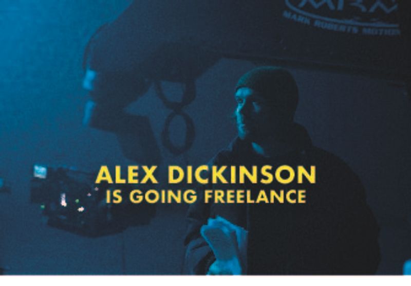 Going Freelance... by Alex Dickinson