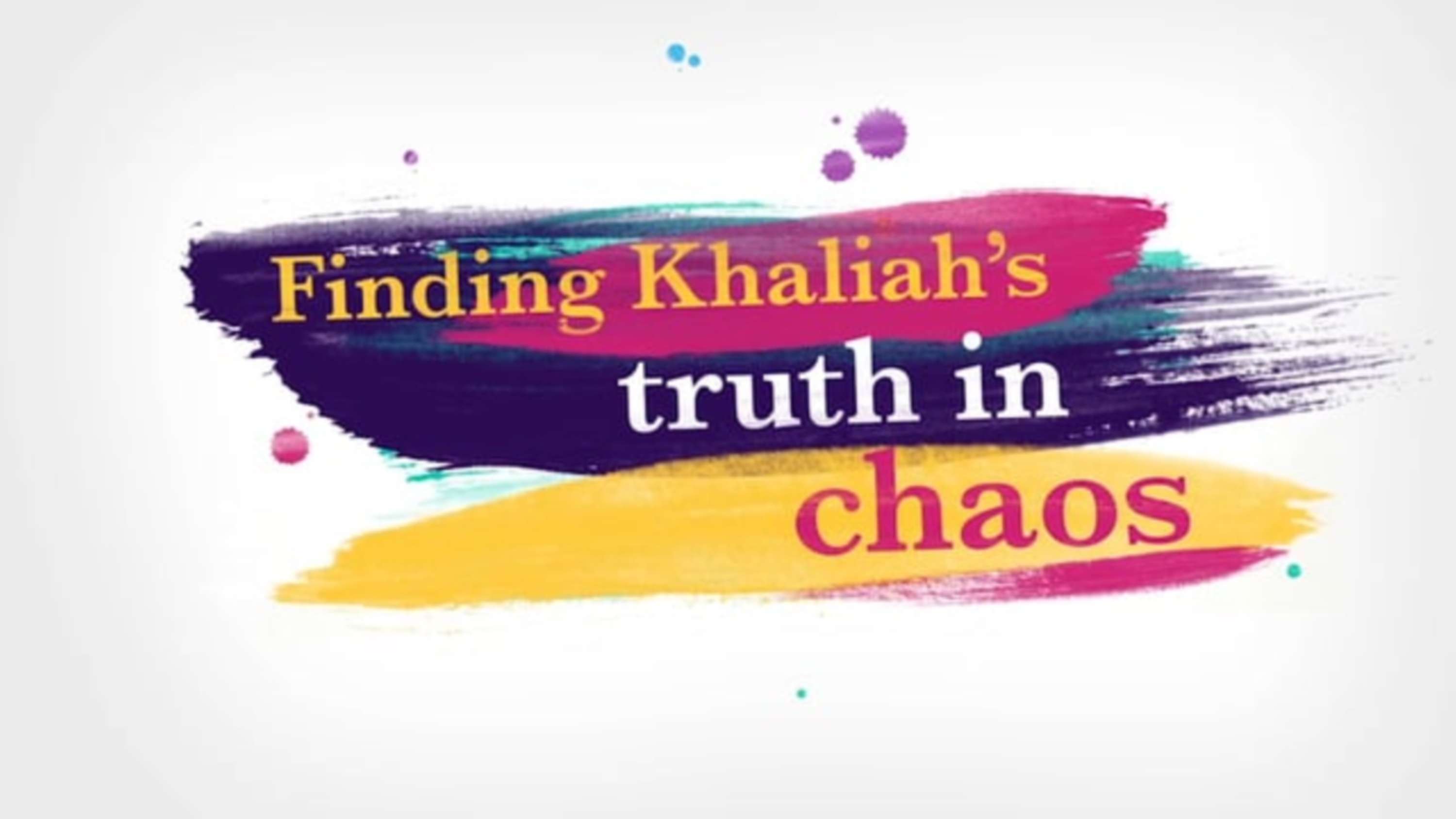 TRUTH IN CHAOS PRESENTS – FINDING KHALIAH’S TRUTH IN CHAOS by Victoria Oshodin