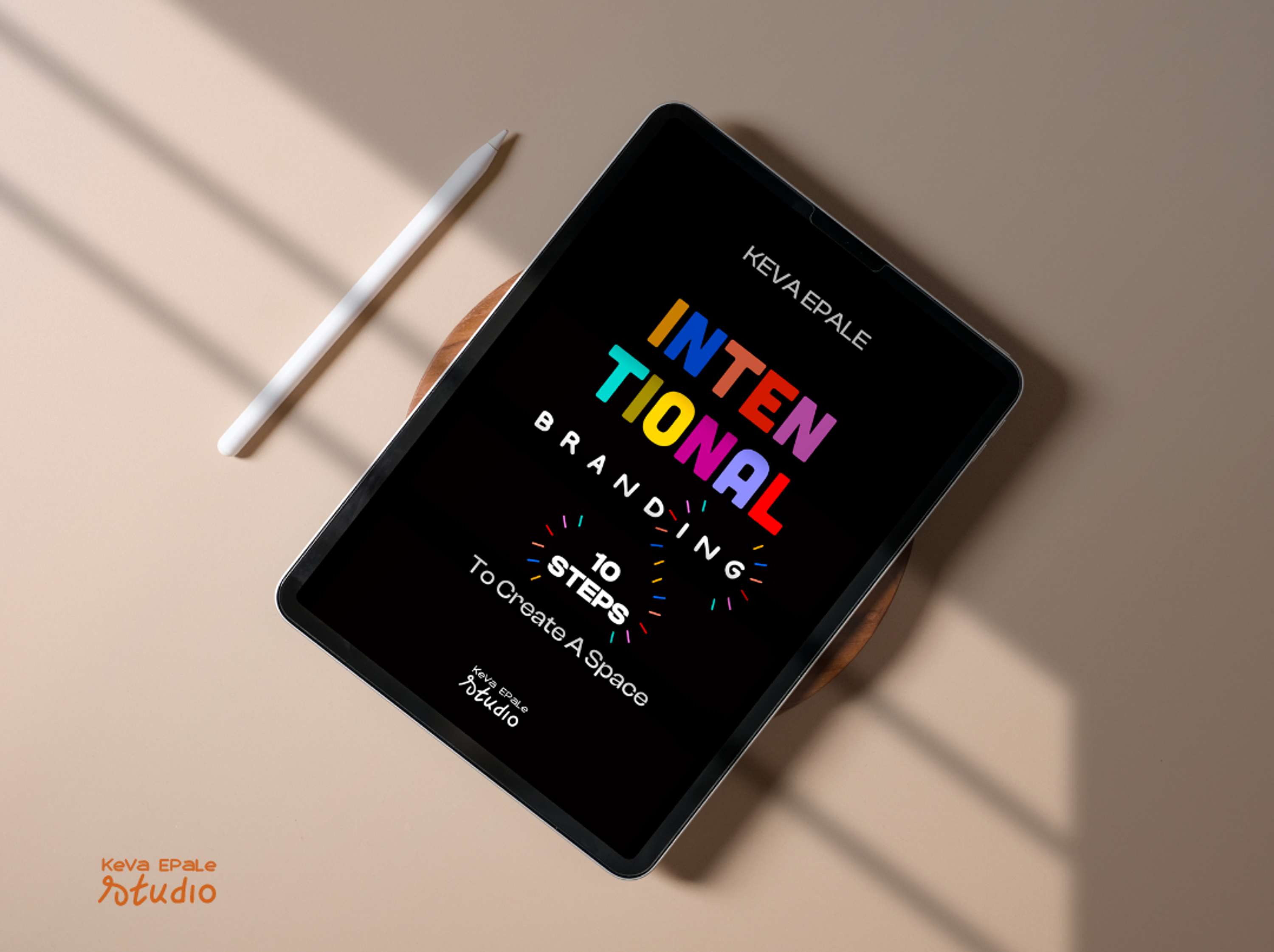 Let's talk branding:10 steps to start creating your space. For creatives and entrepreneurs. by Keva Epale