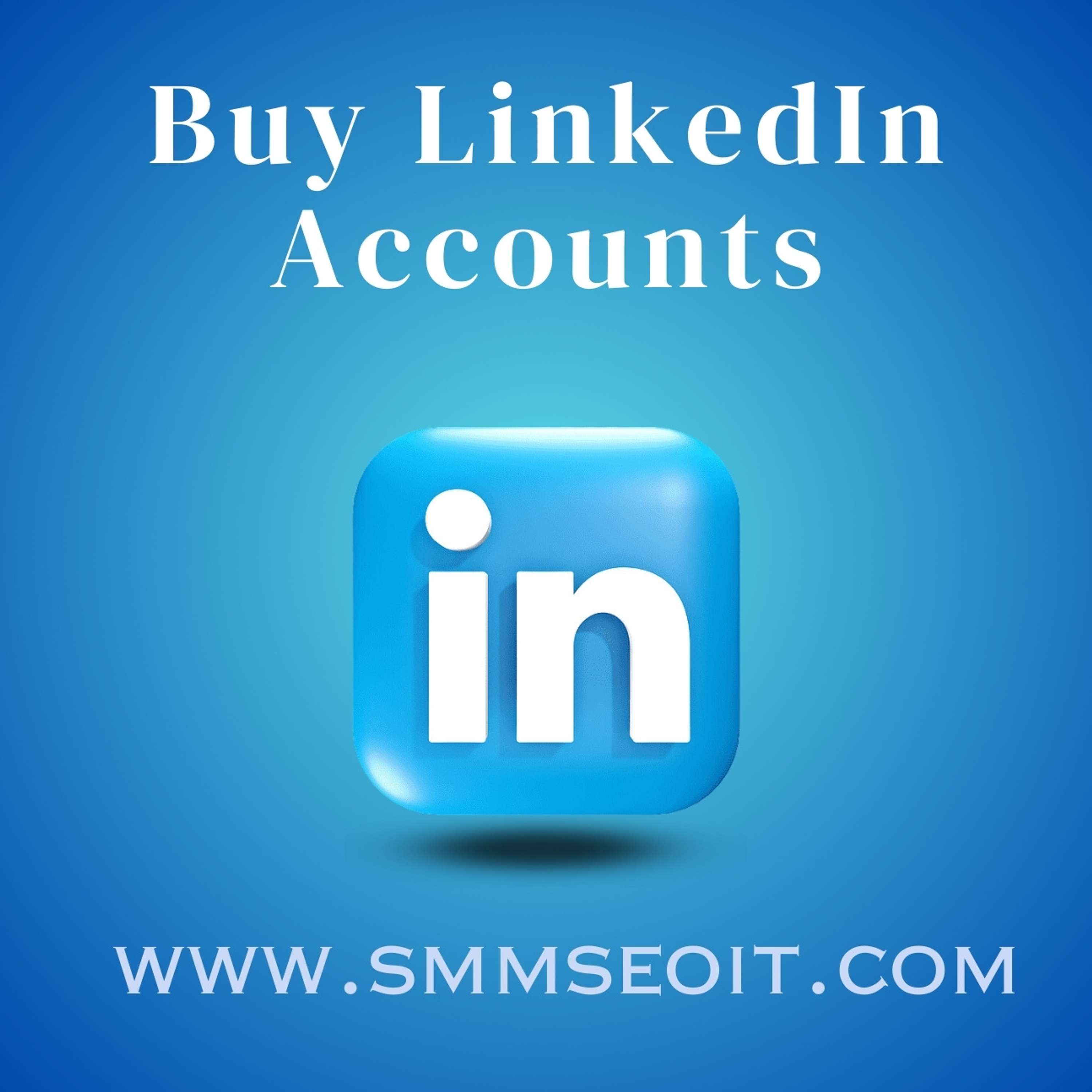 Top 3 Website to Buy LinkedIn Accounts - 100% verified Acc with connections by Buy Google Voice Accounts