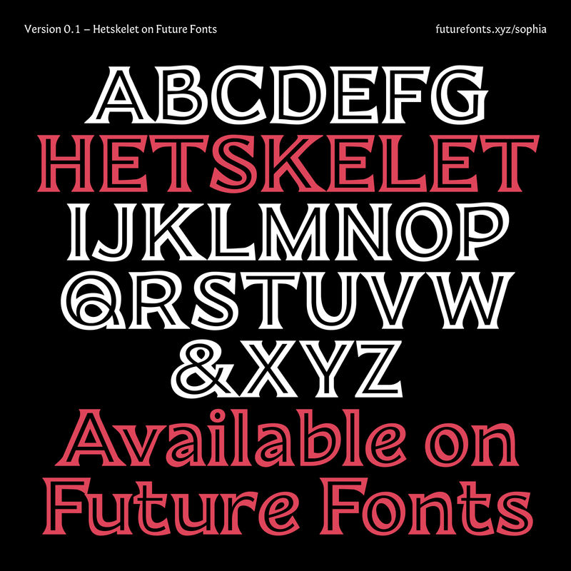 Hetskelet typeface by Sophia Tai