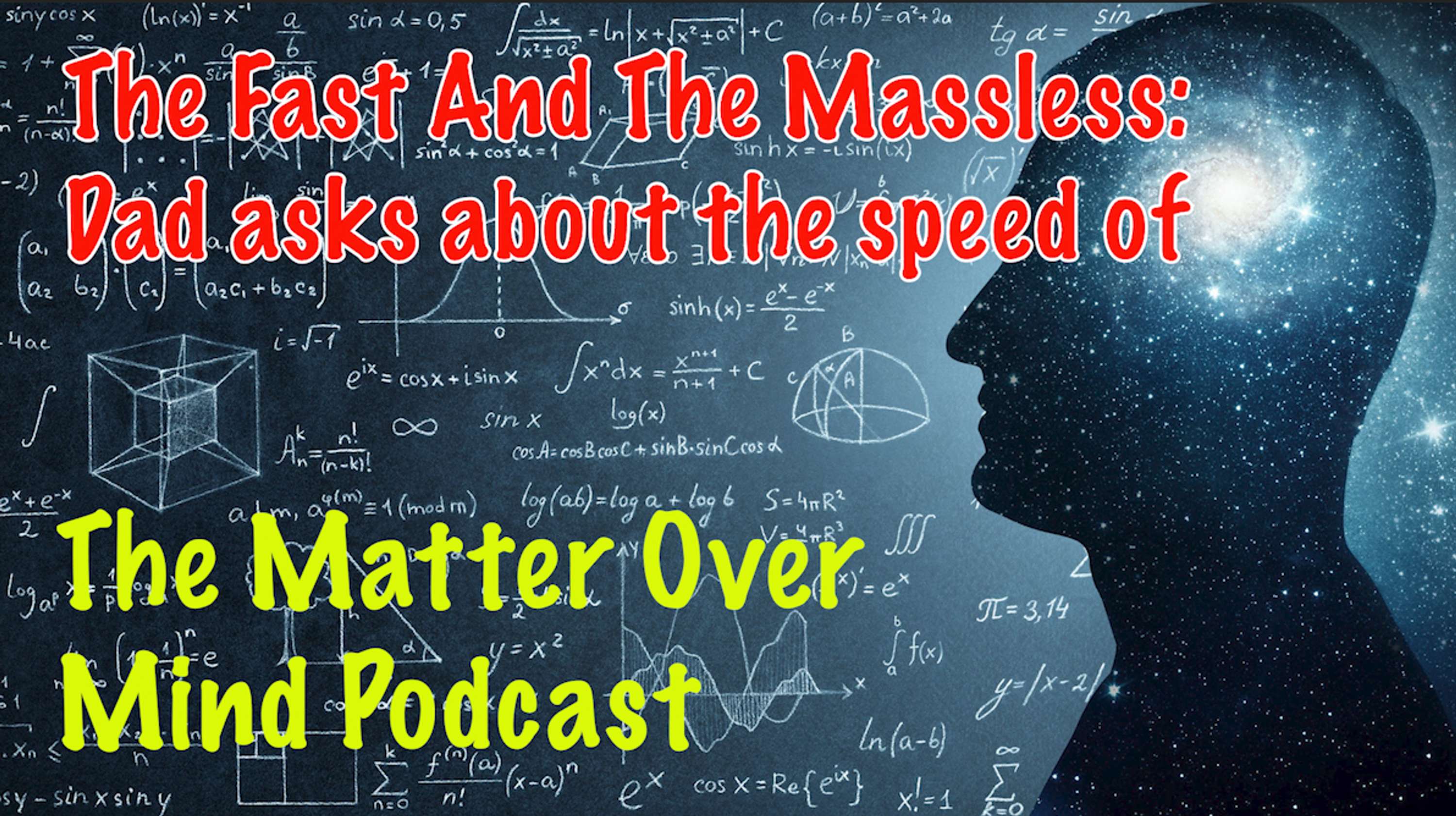 Dad asks about the speed of light by Stephen Mather