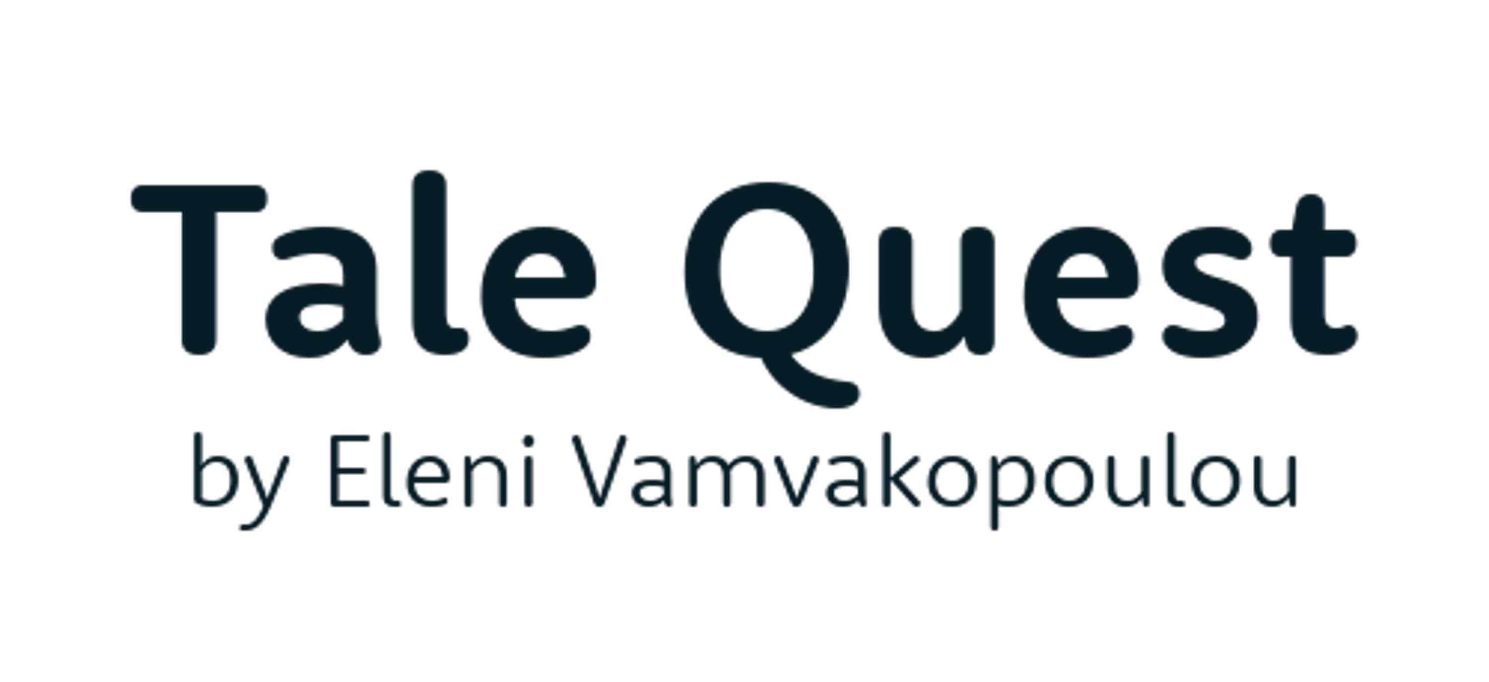Tale Quest by Eleni Vamvakopoulou