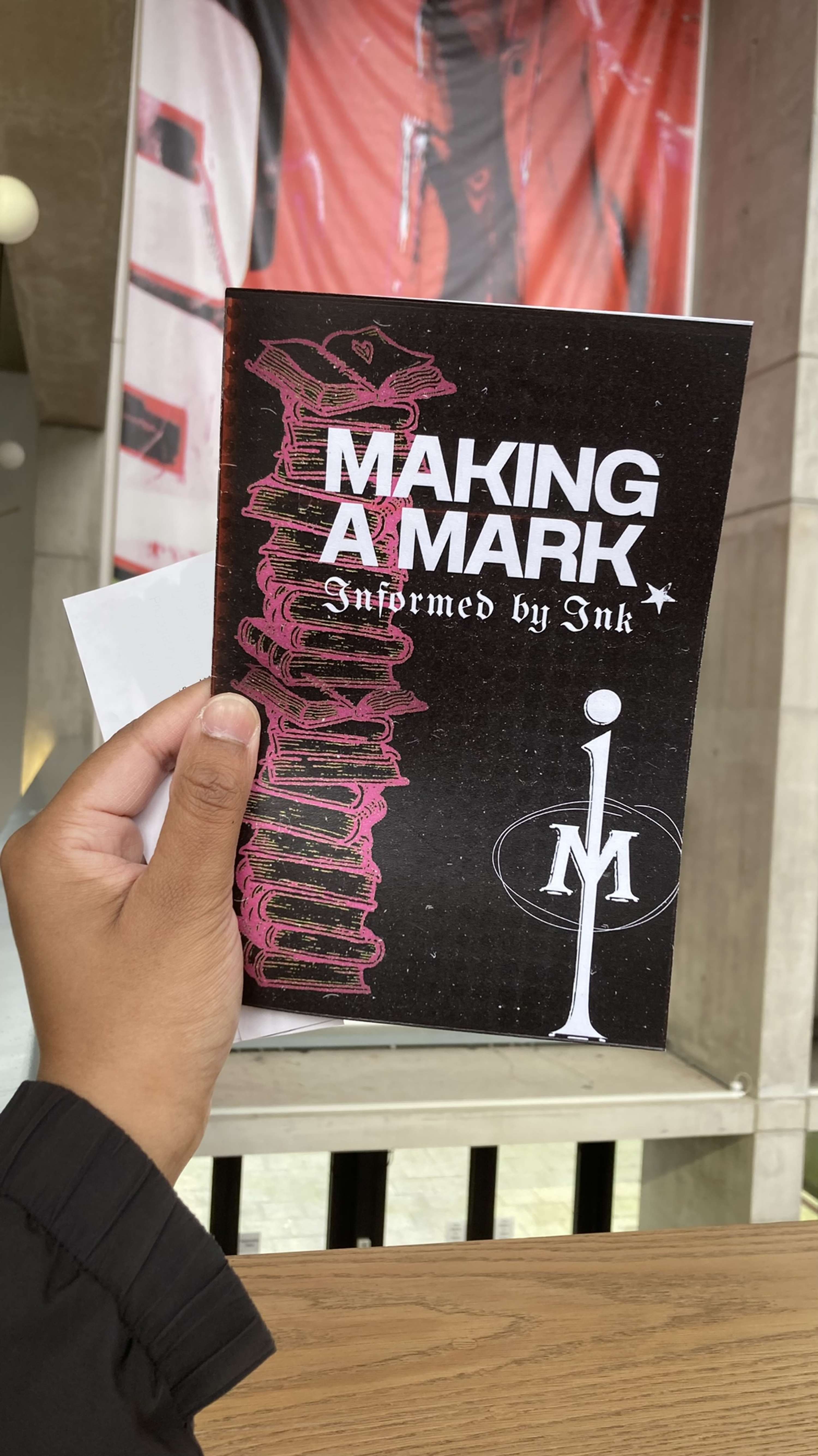 Making A Mark: Informed by Ink by Mariyah Shefa