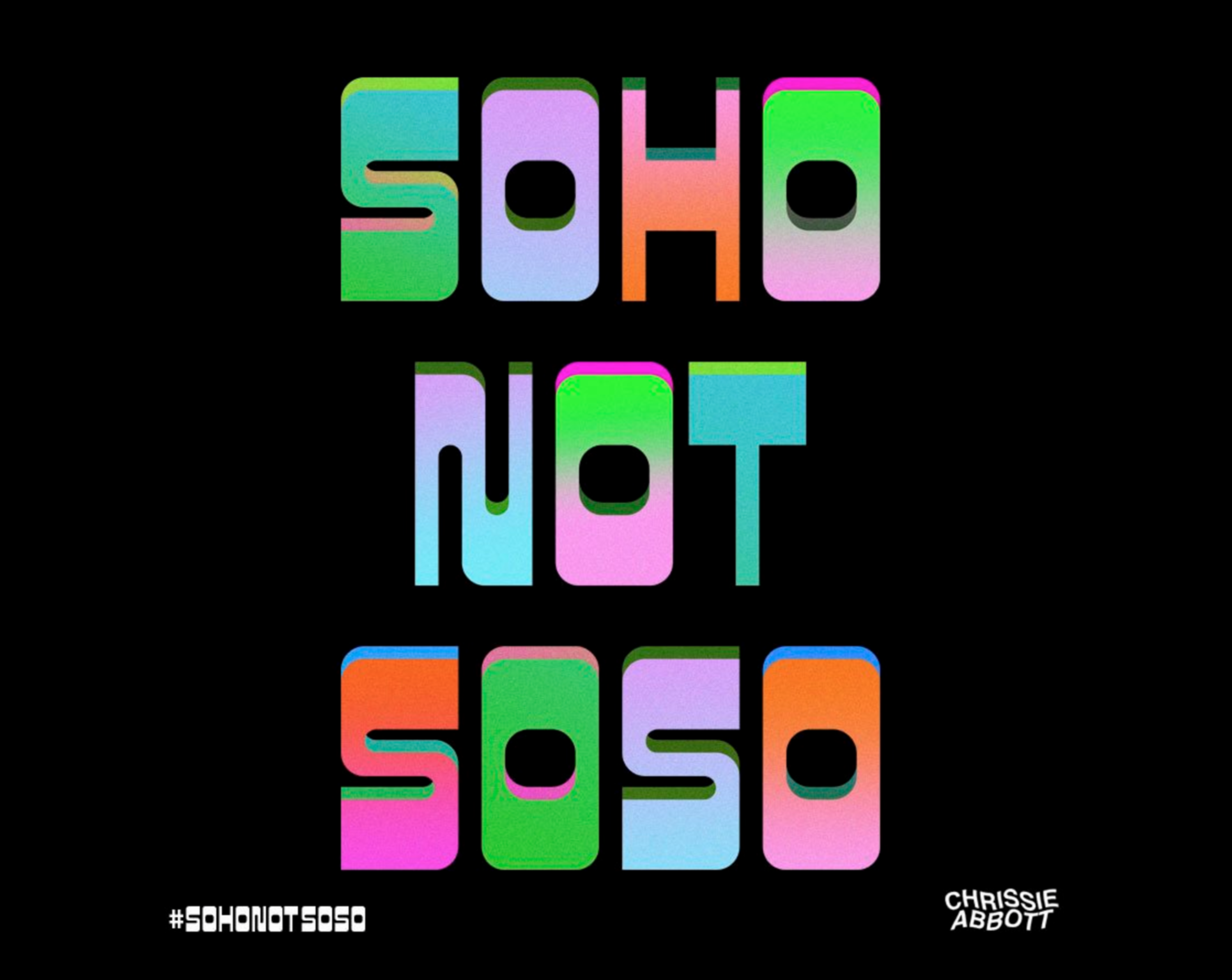 Soho not Soso by Aine Donovan