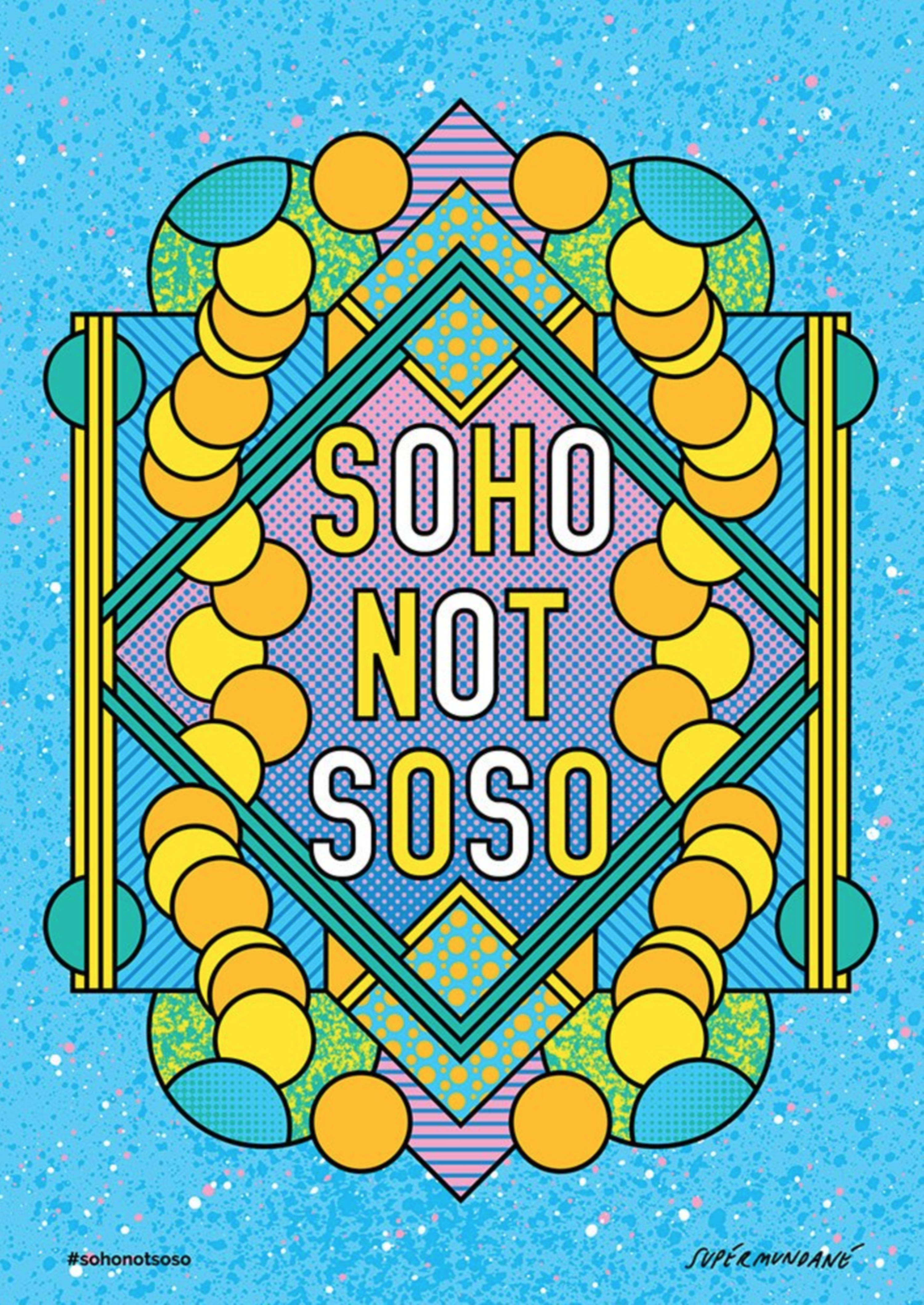 Soho not Soso by Aine Donovan