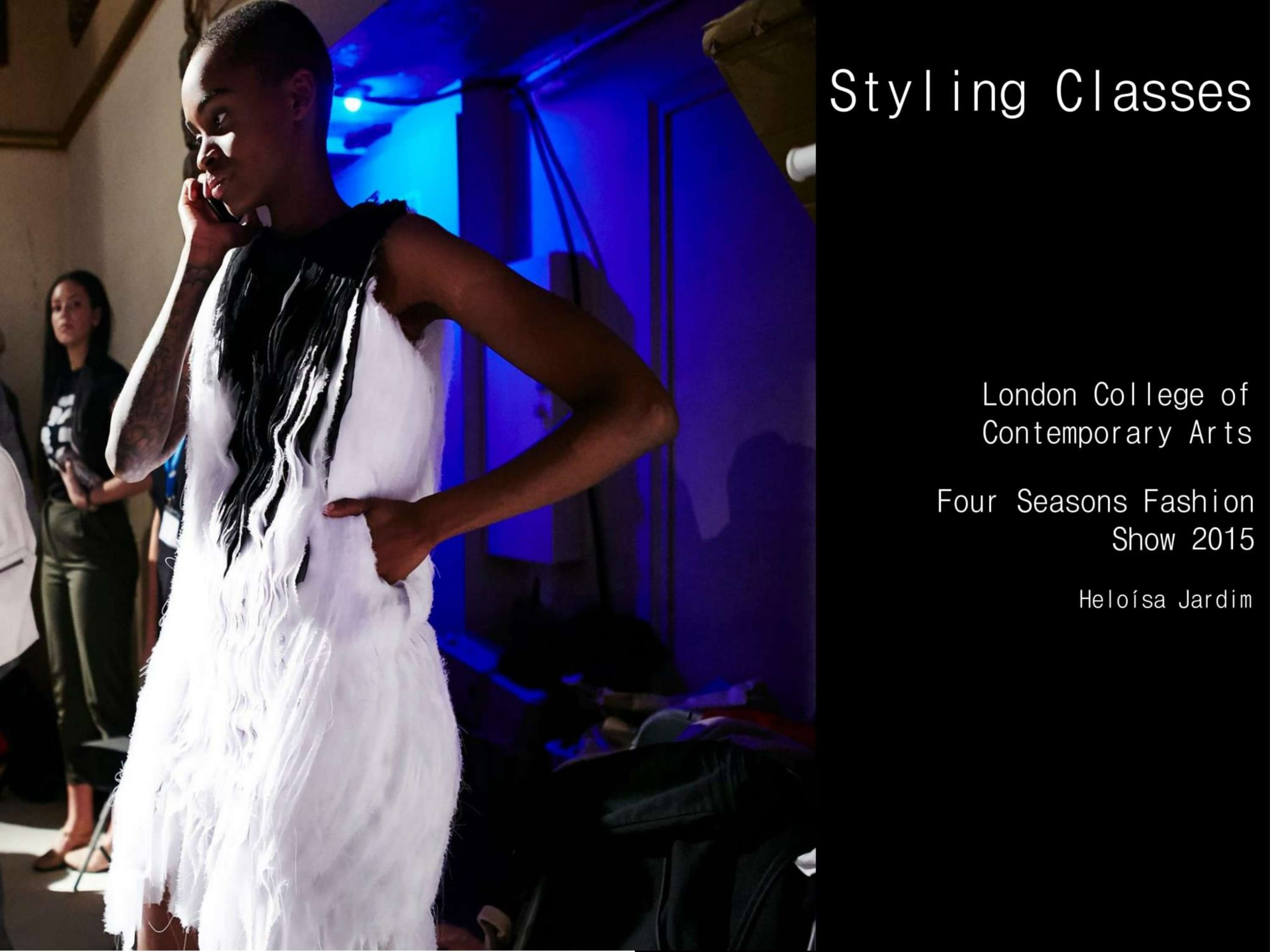 Styling Classes by Heloísa Jardim