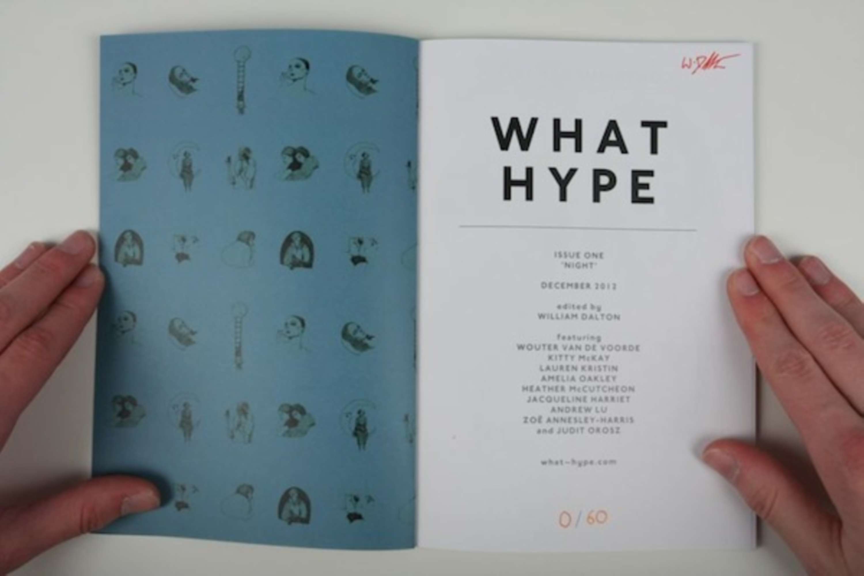 WHAT HYPE Magazine Issue 1 by William Dalton