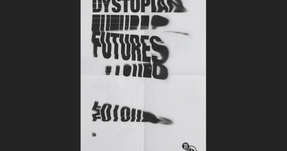 Dystopian Futures | The Dots