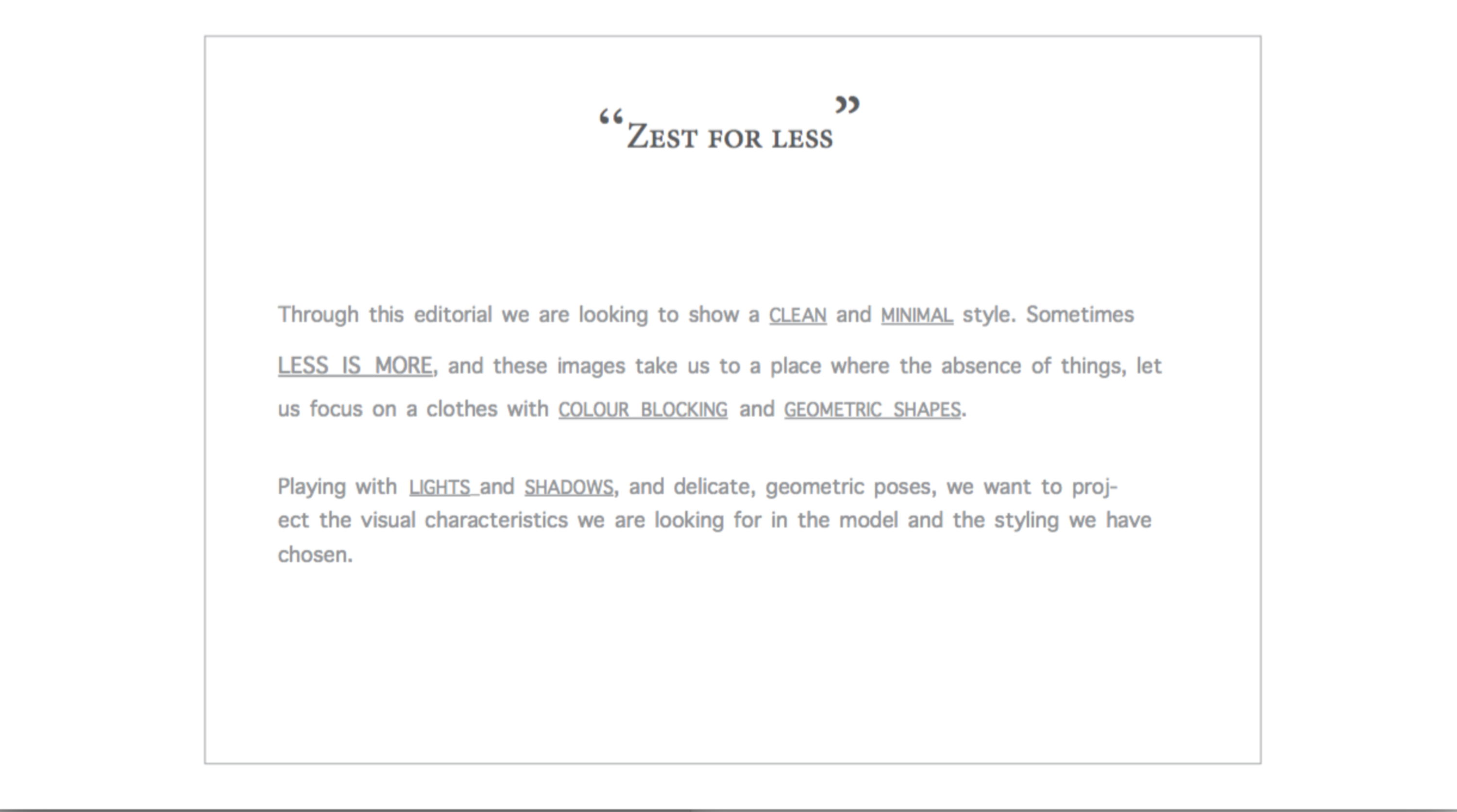 Zest for less by César Górriz