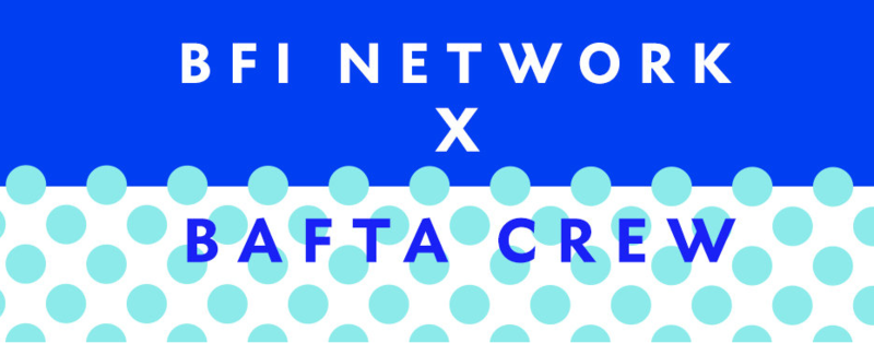 BFI Network x BAFTA Crew by Nosa Eke